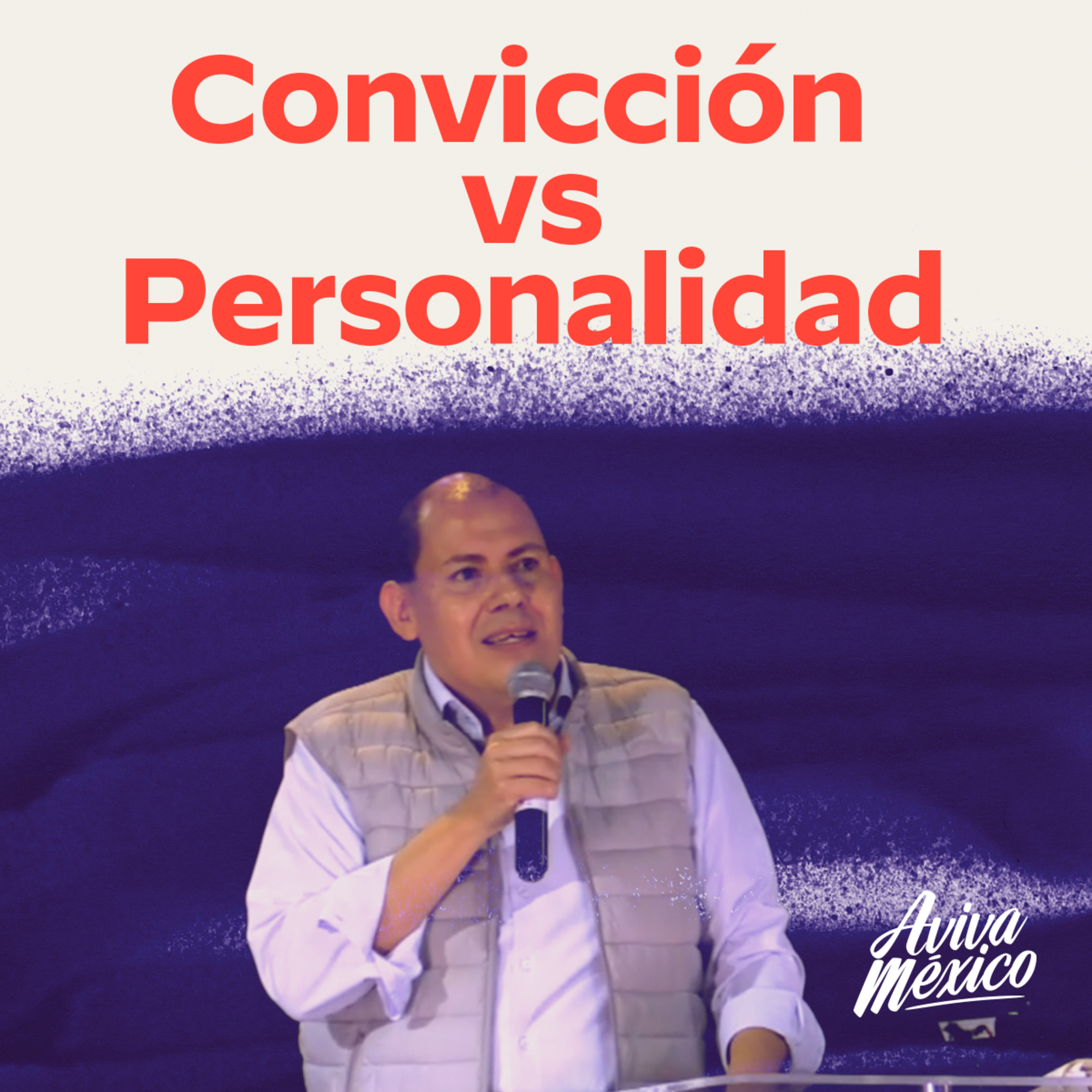Convicción vs Personalidad episode artwork