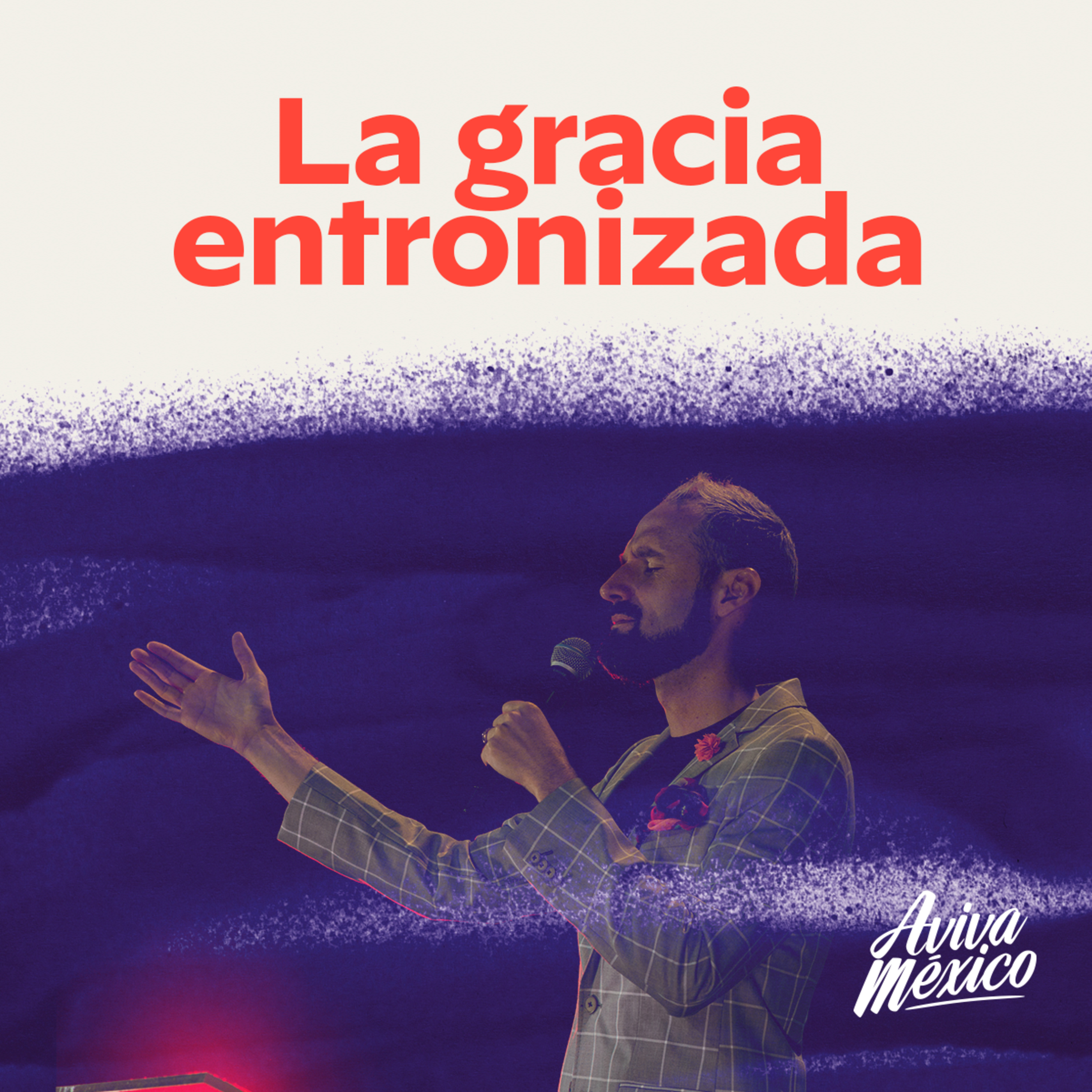 La gracia entronizada episode artwork