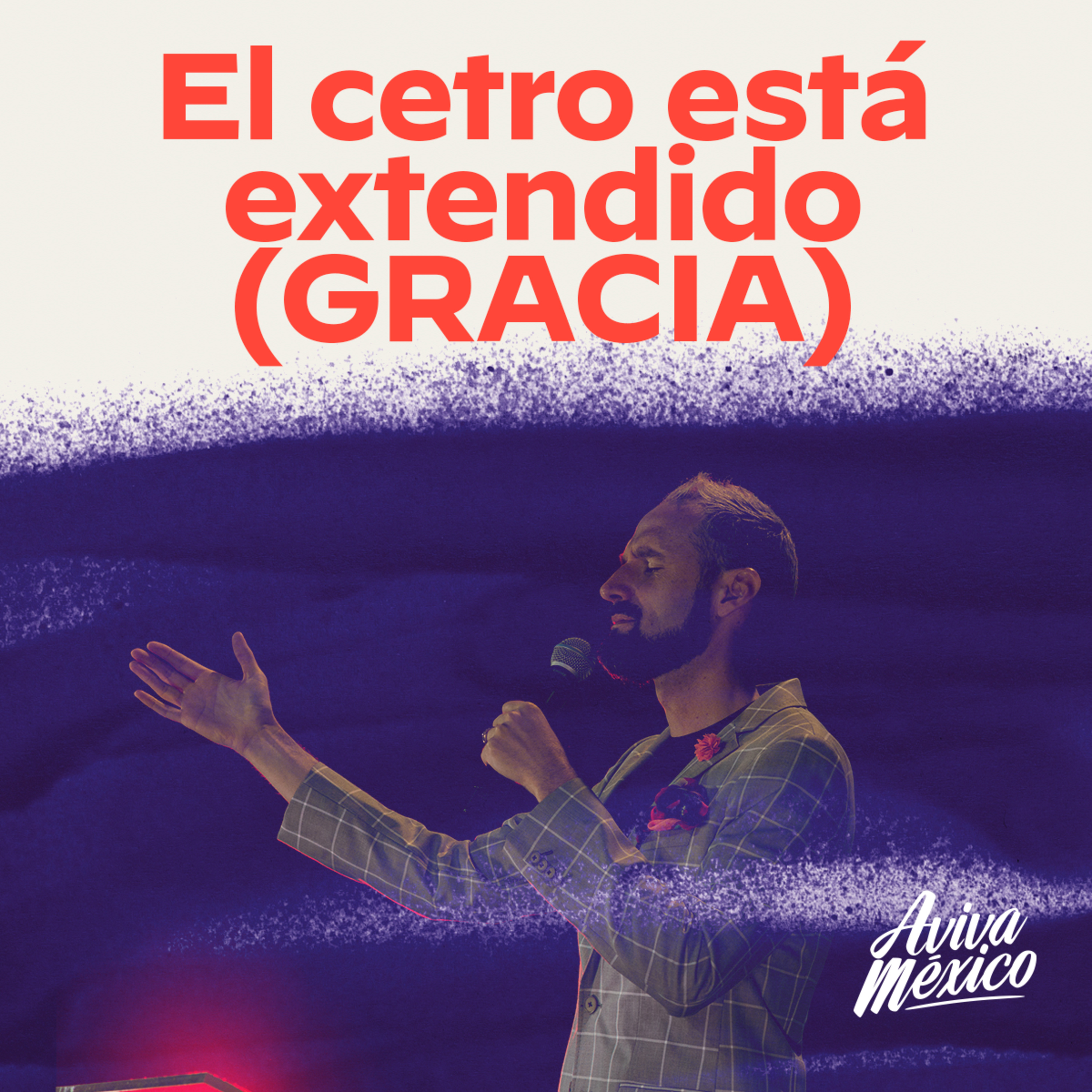 El cetro está extendido (GRACIA) episode artwork