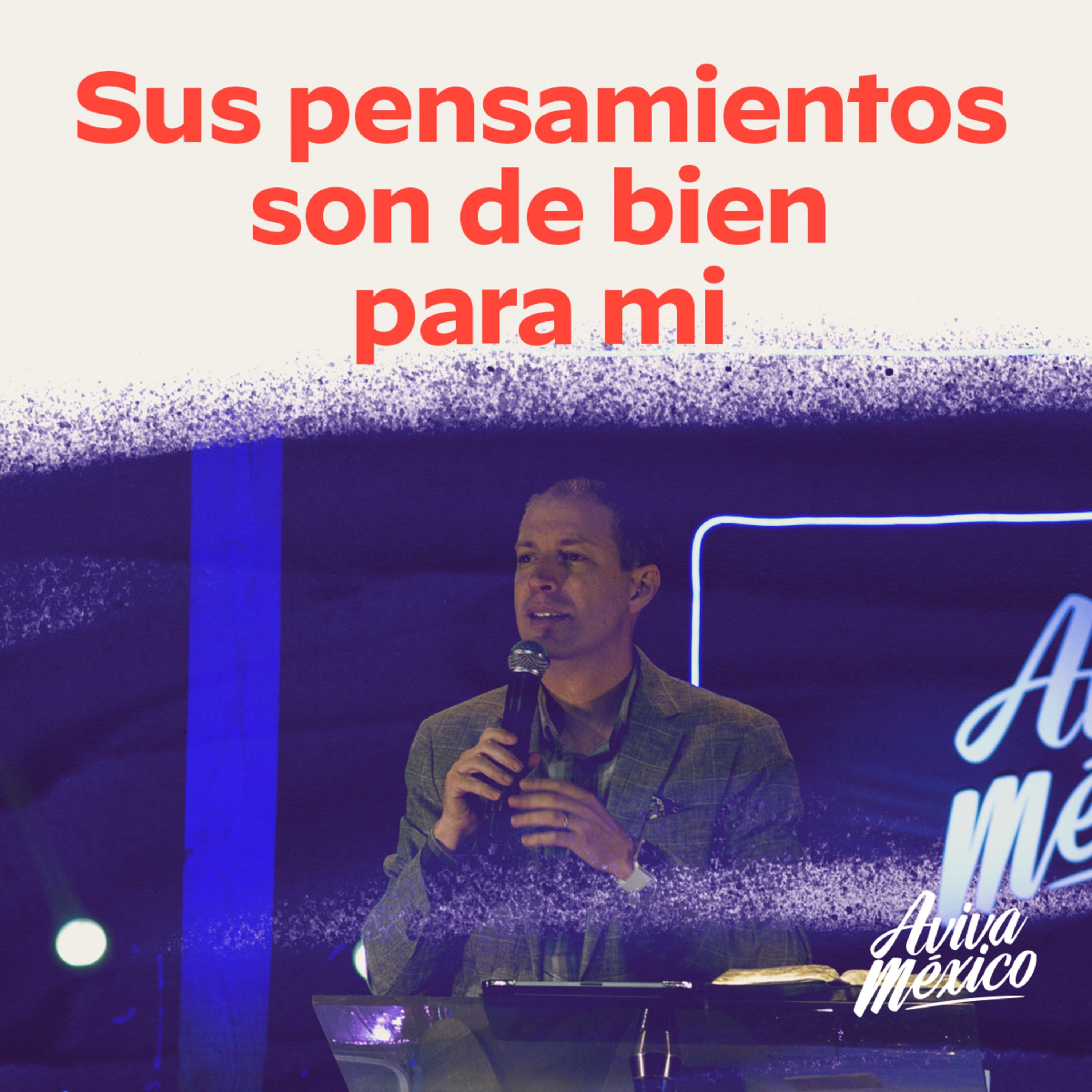 Sus pensamientos son de bien para mi episode artwork