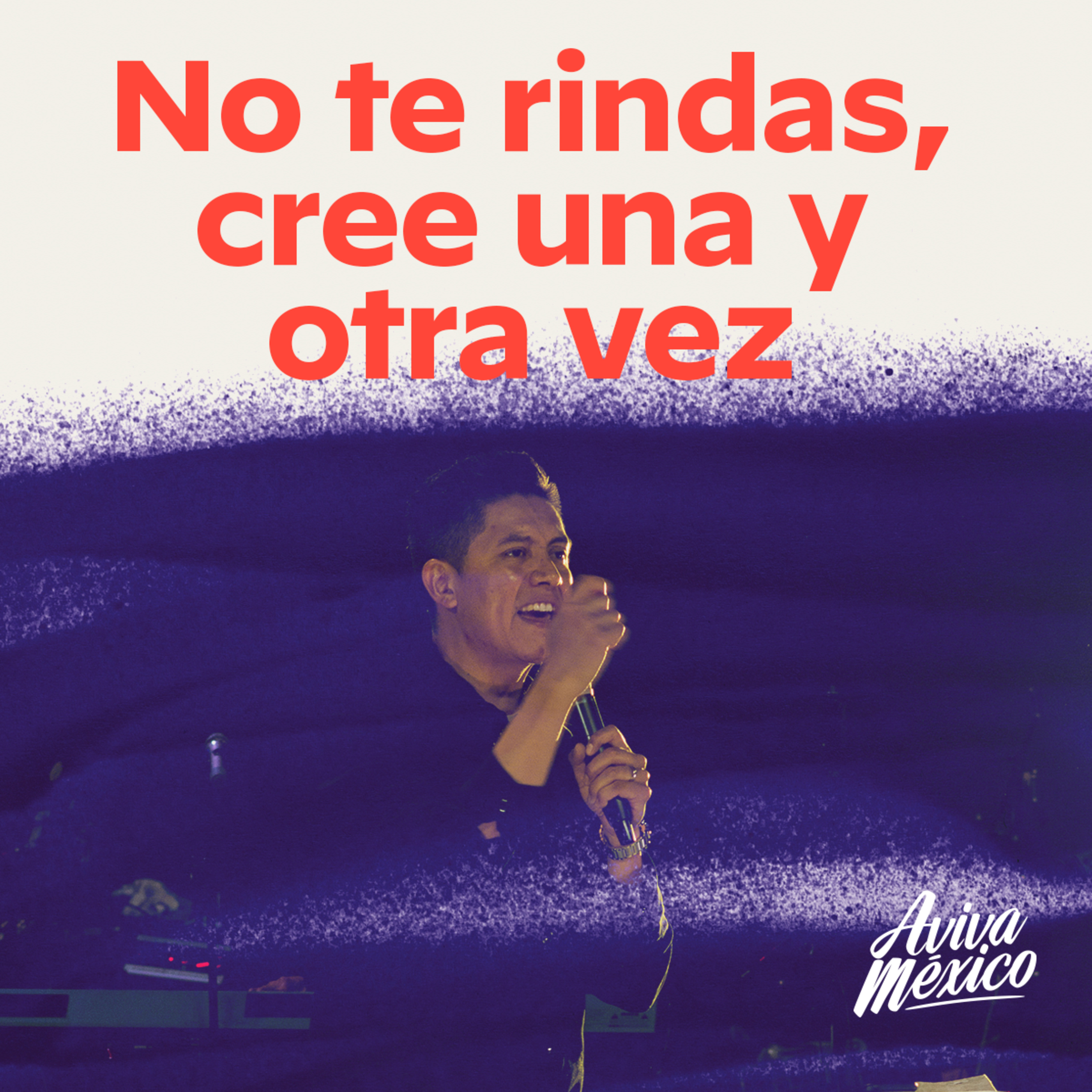 No te rindas, cree UNA Y OTRA VEZ episode artwork