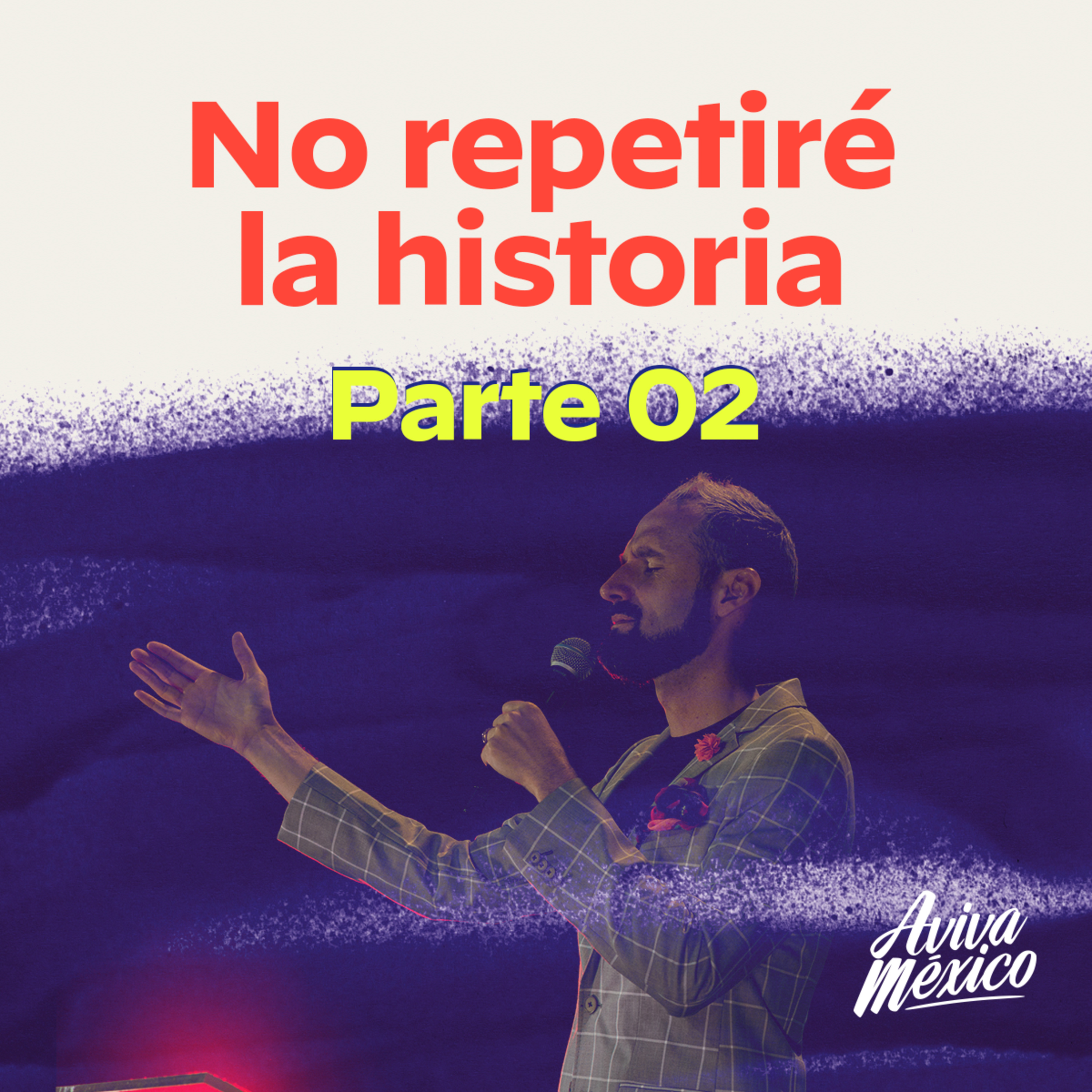 No repetiré la historia Parte 2 episode artwork