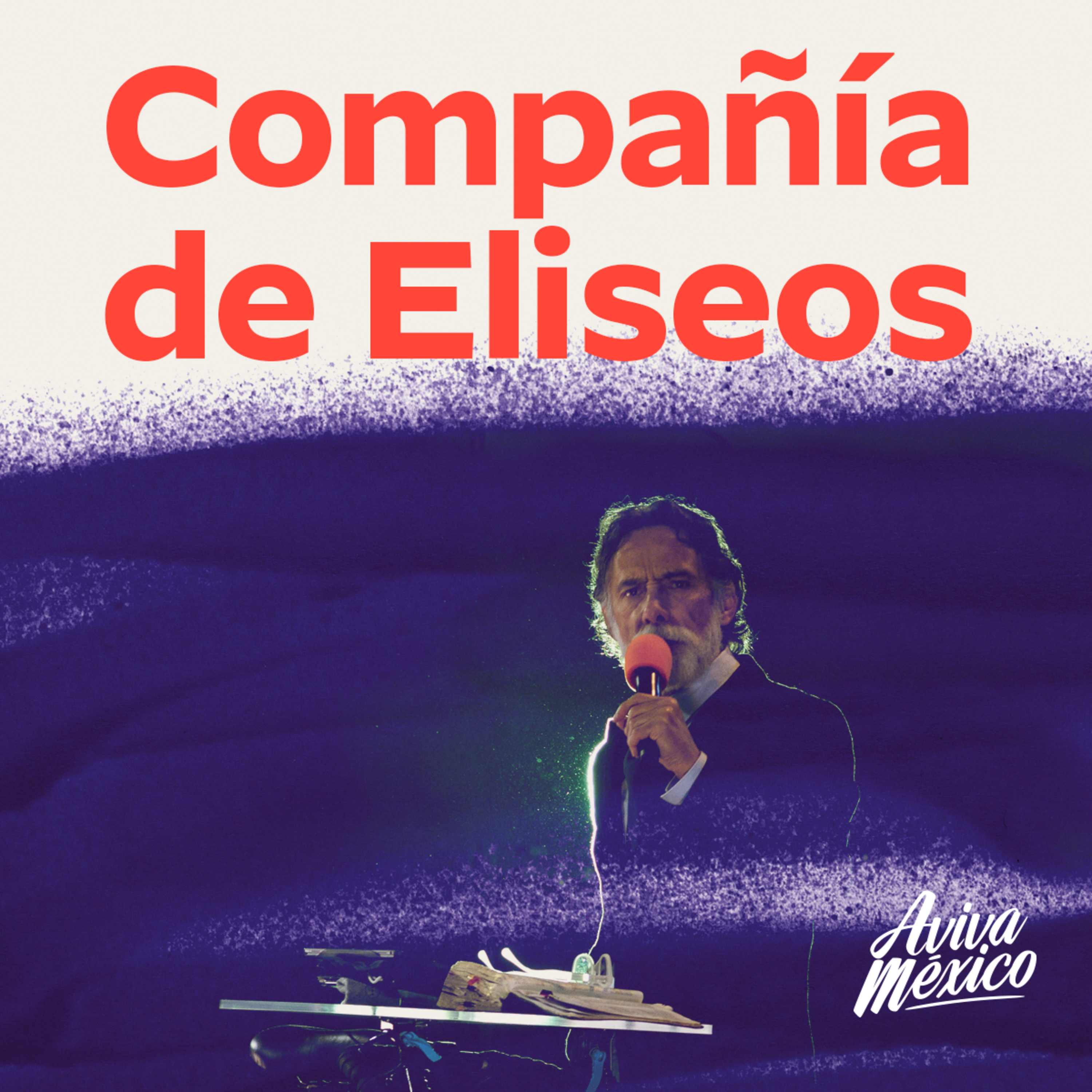 Compañía de Eliseos - Un mensaje a la nueva generación episode artwork