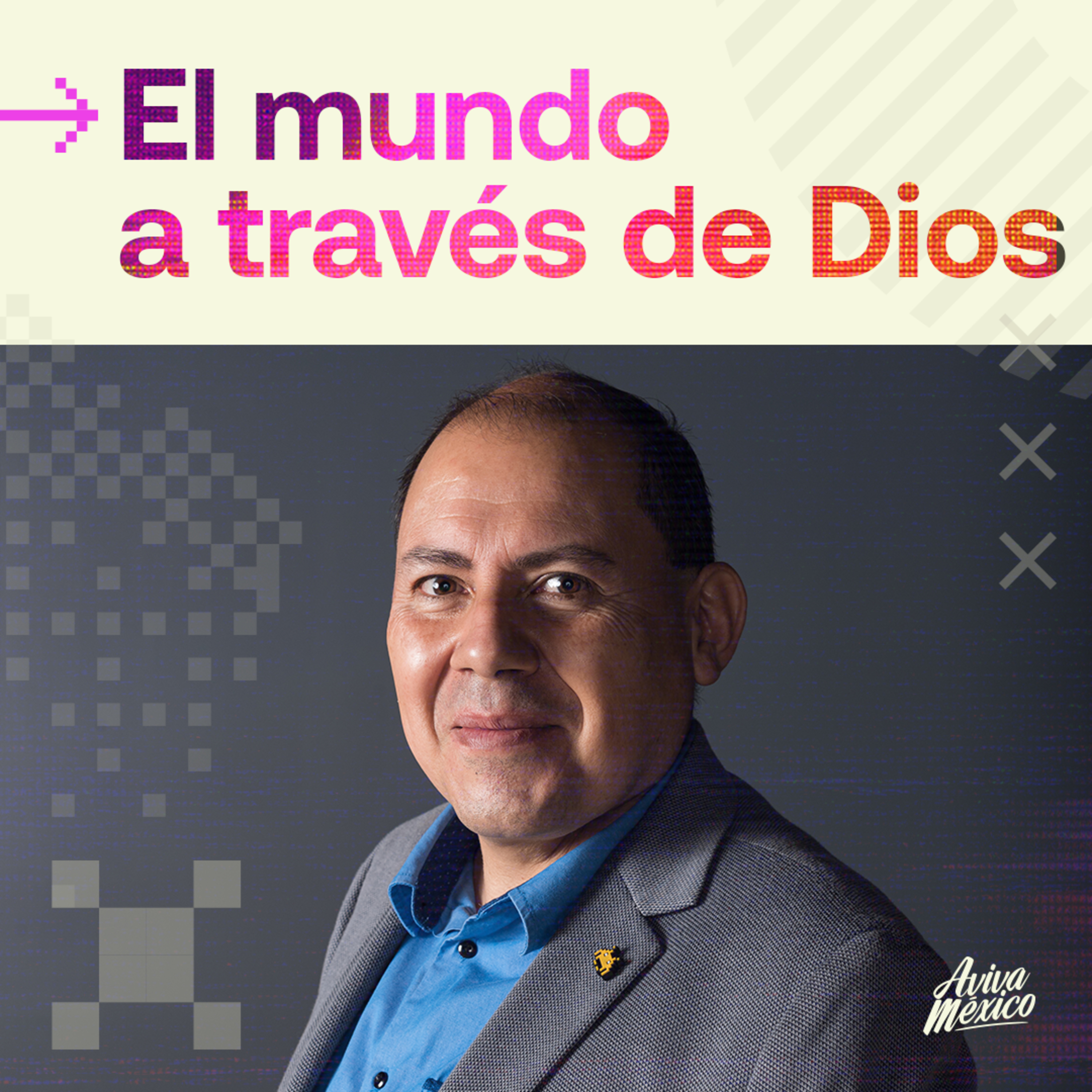 El mundo a traves de Dios episode artwork