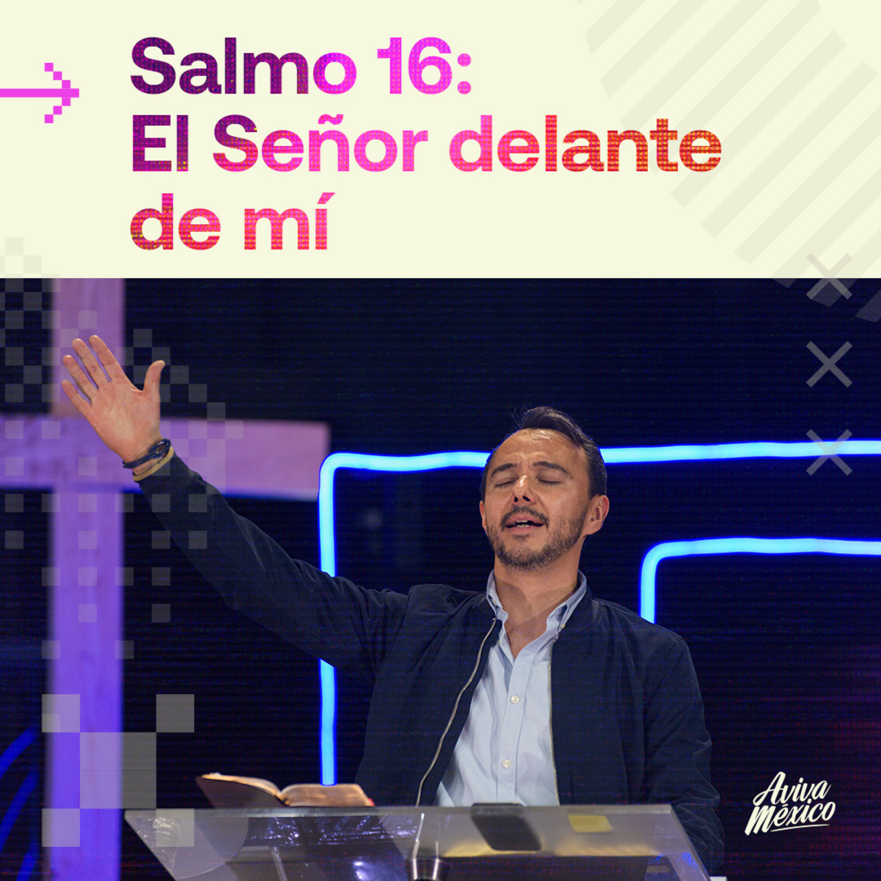 Salmo 16: El Señor delante de mí episode artwork