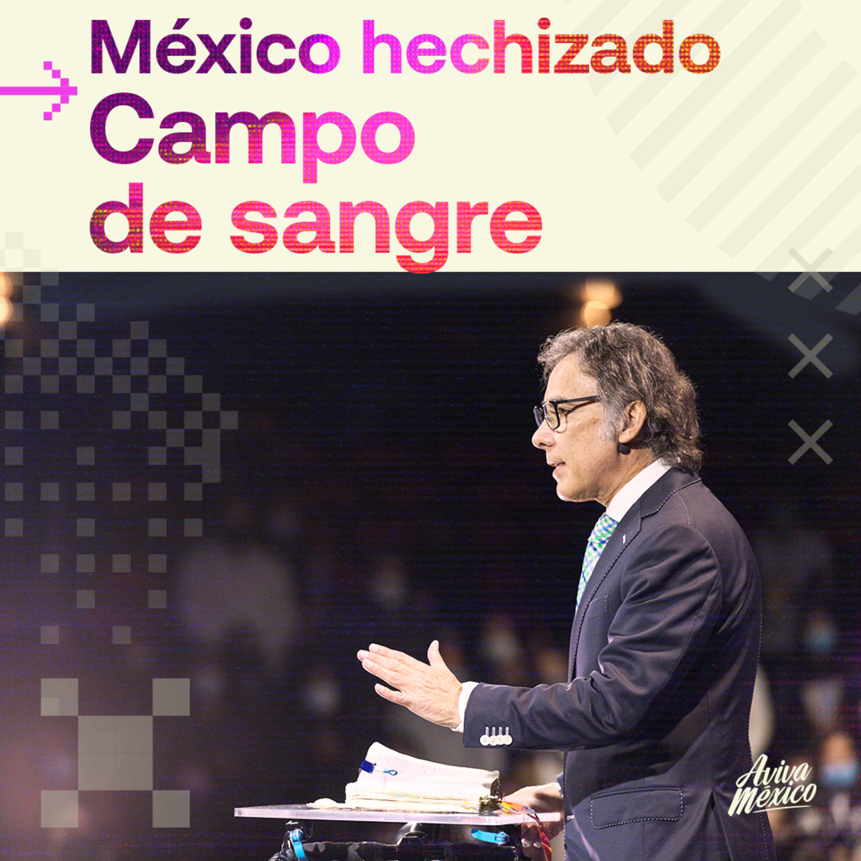 México hechizado 2 - Campo de Sangre episode artwork
