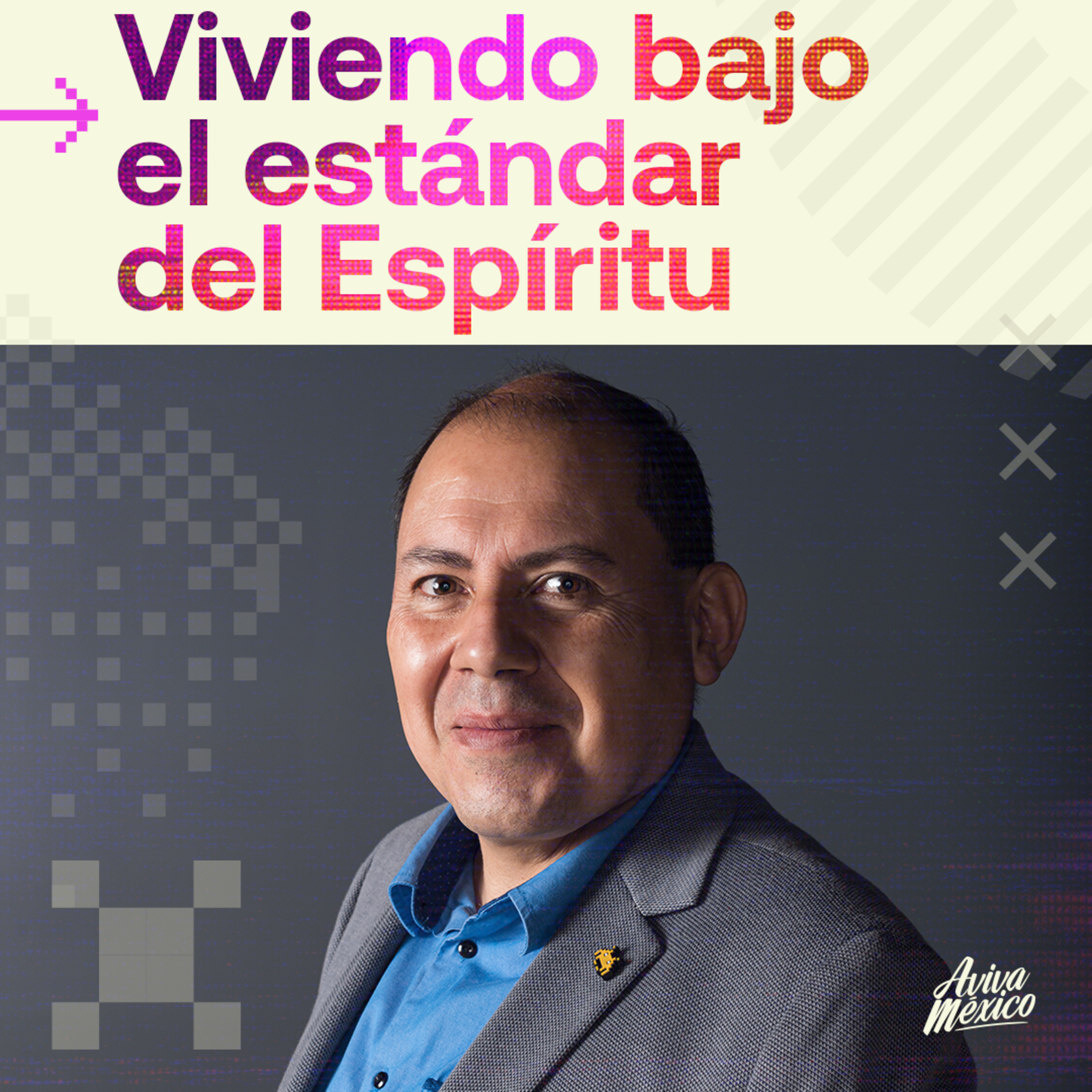 Viviendo bajo el estándar del Espíritu episode artwork