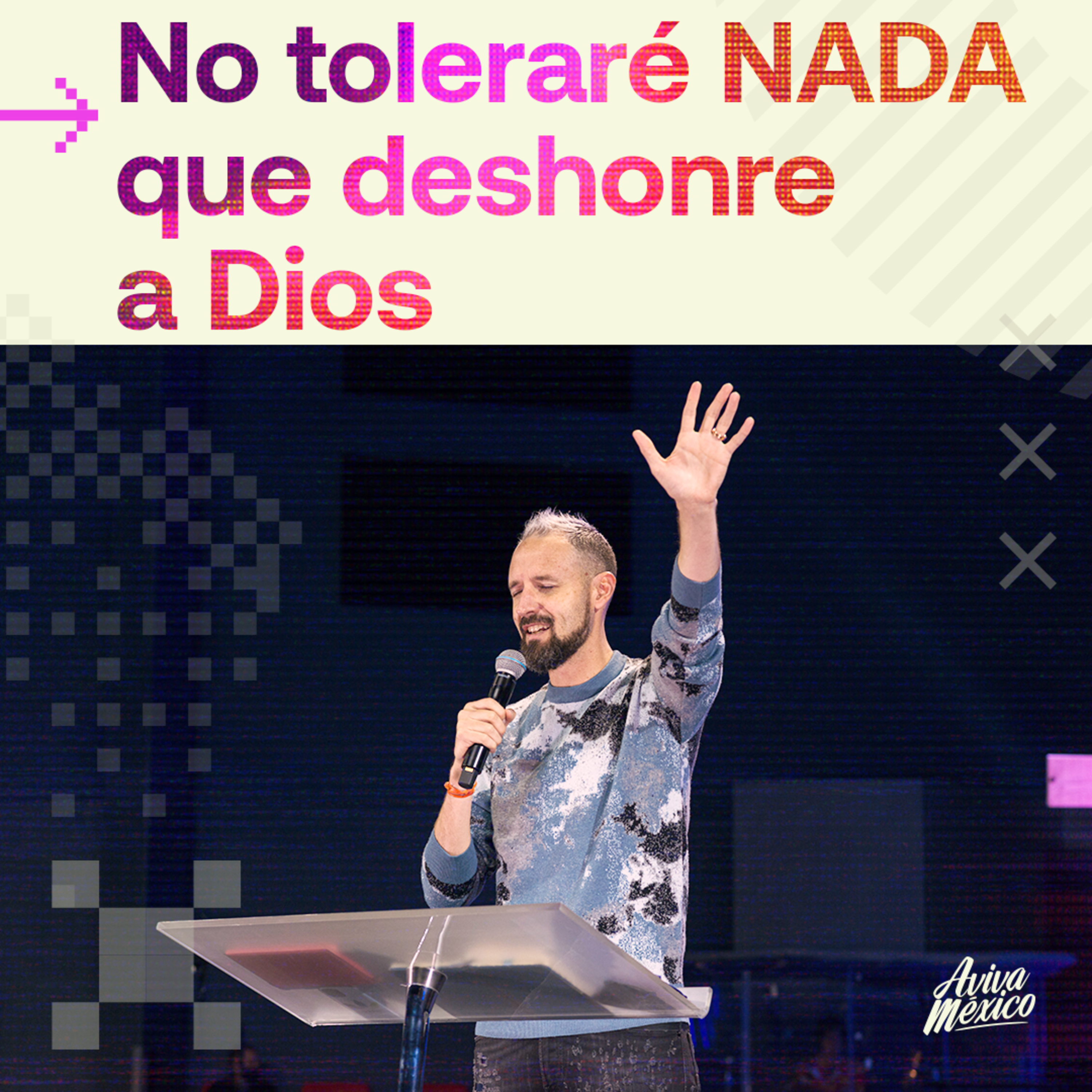No toleraré NADA que deshonre a Dios episode artwork