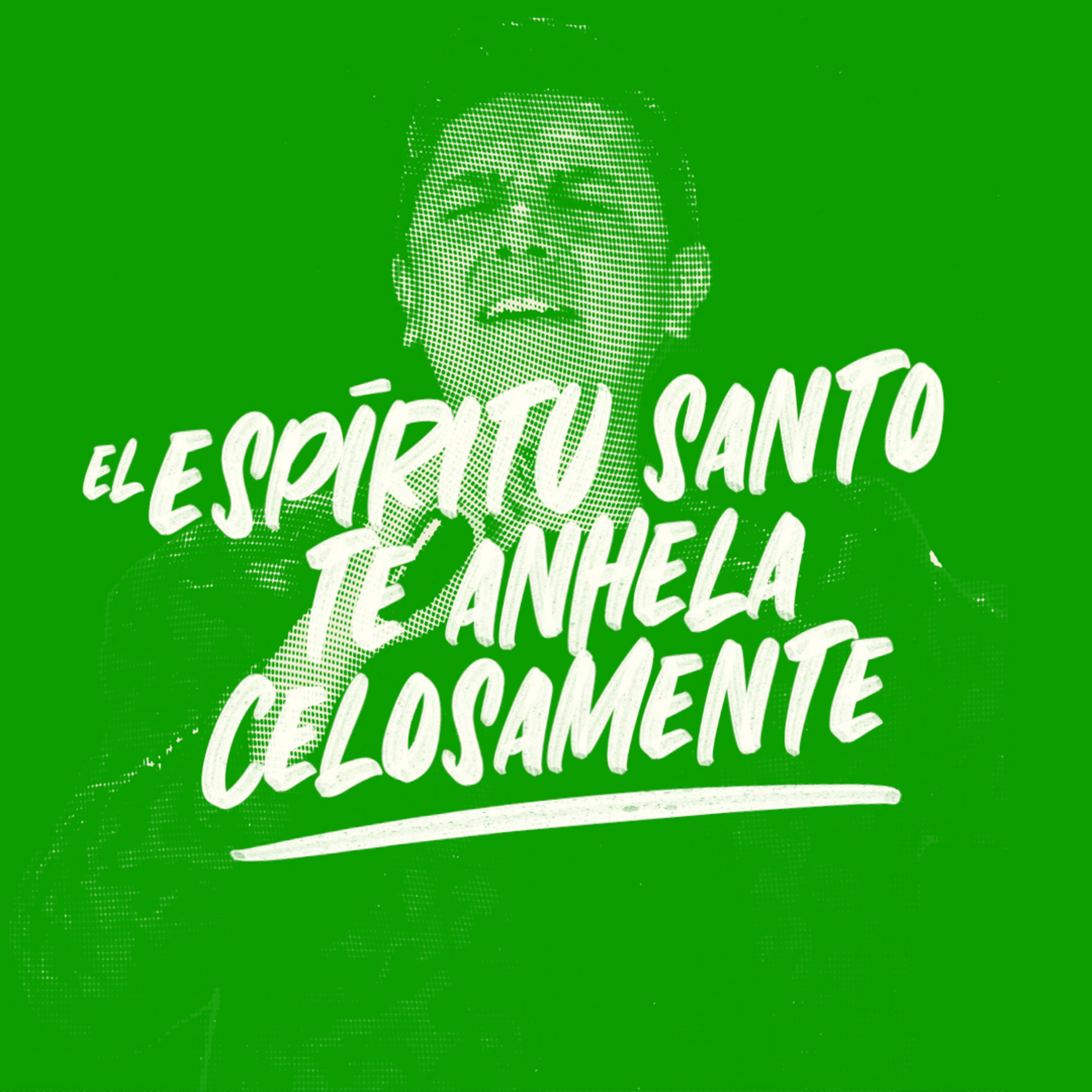 El Espíritu te anhela celosamente episode artwork