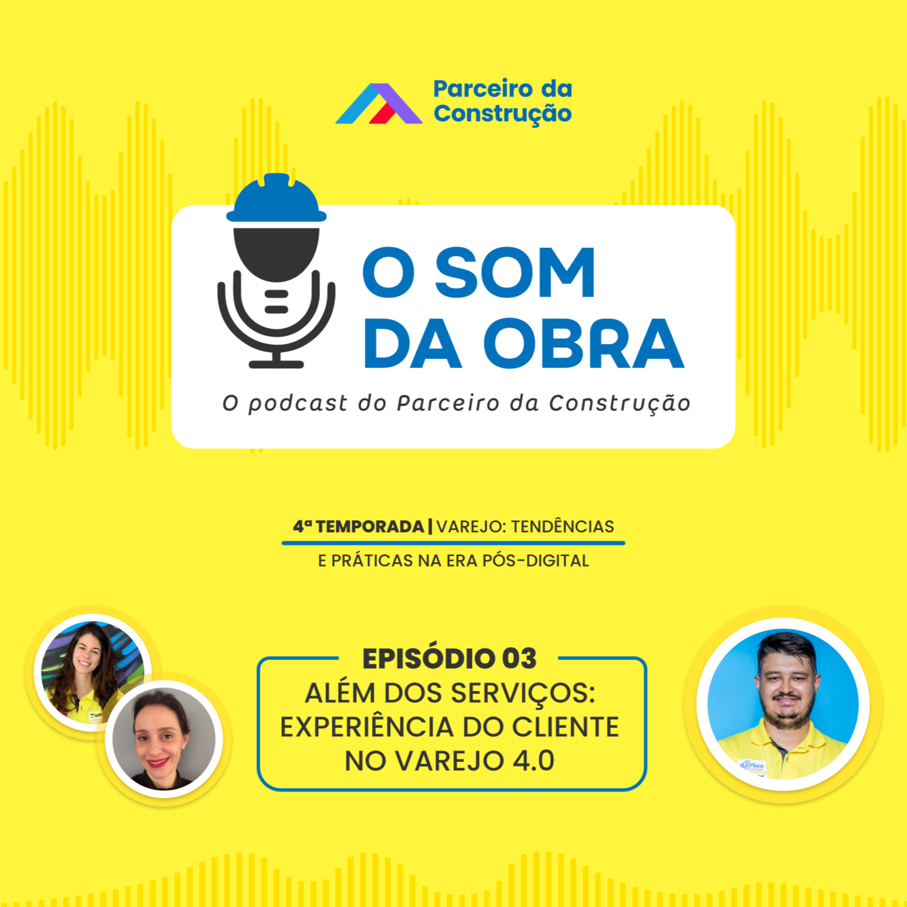 Além dos Serviços: Experiência do cliente no Varejo 4.0