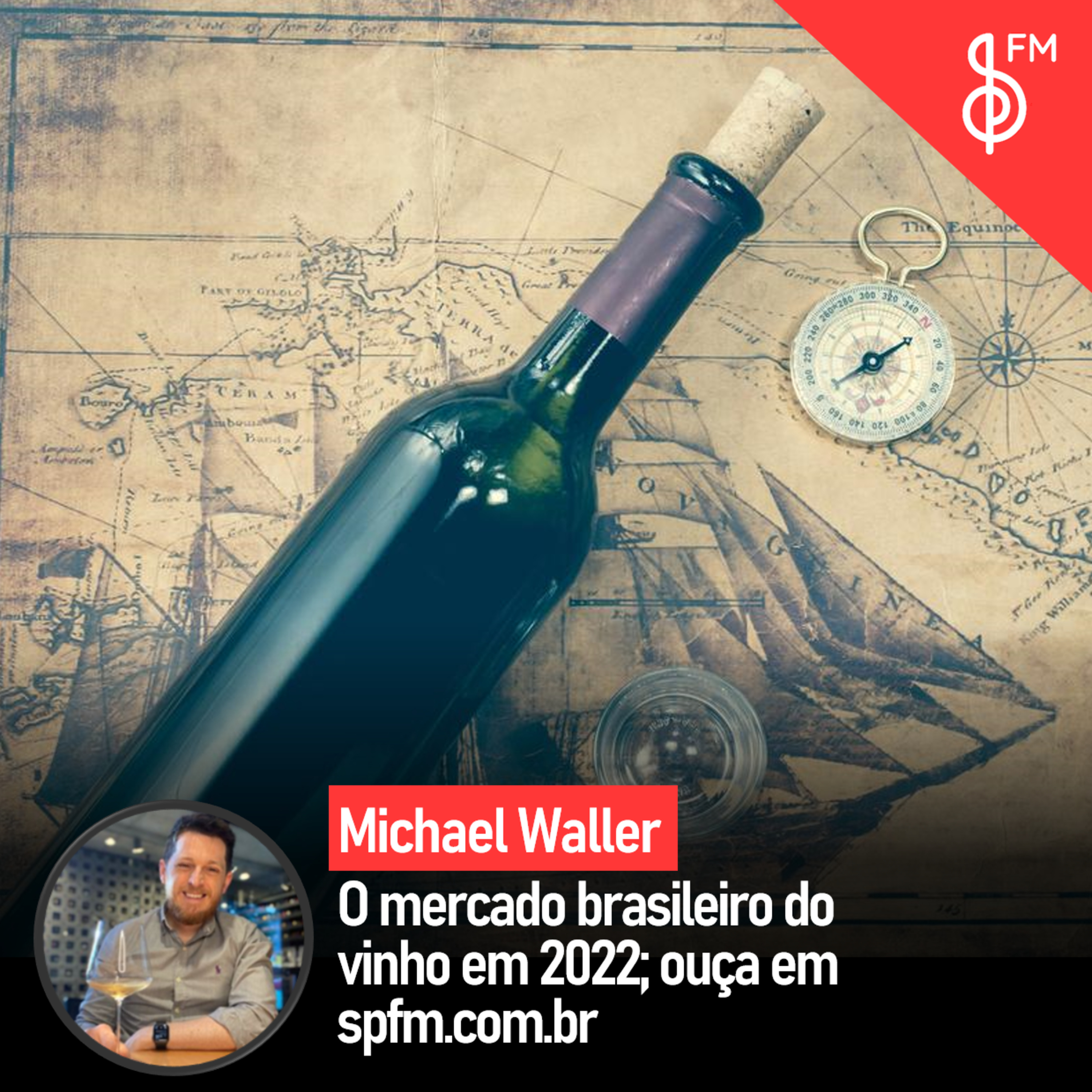 Michael Waller | O mercado brasileiro do vinho em 2022! episode artwork