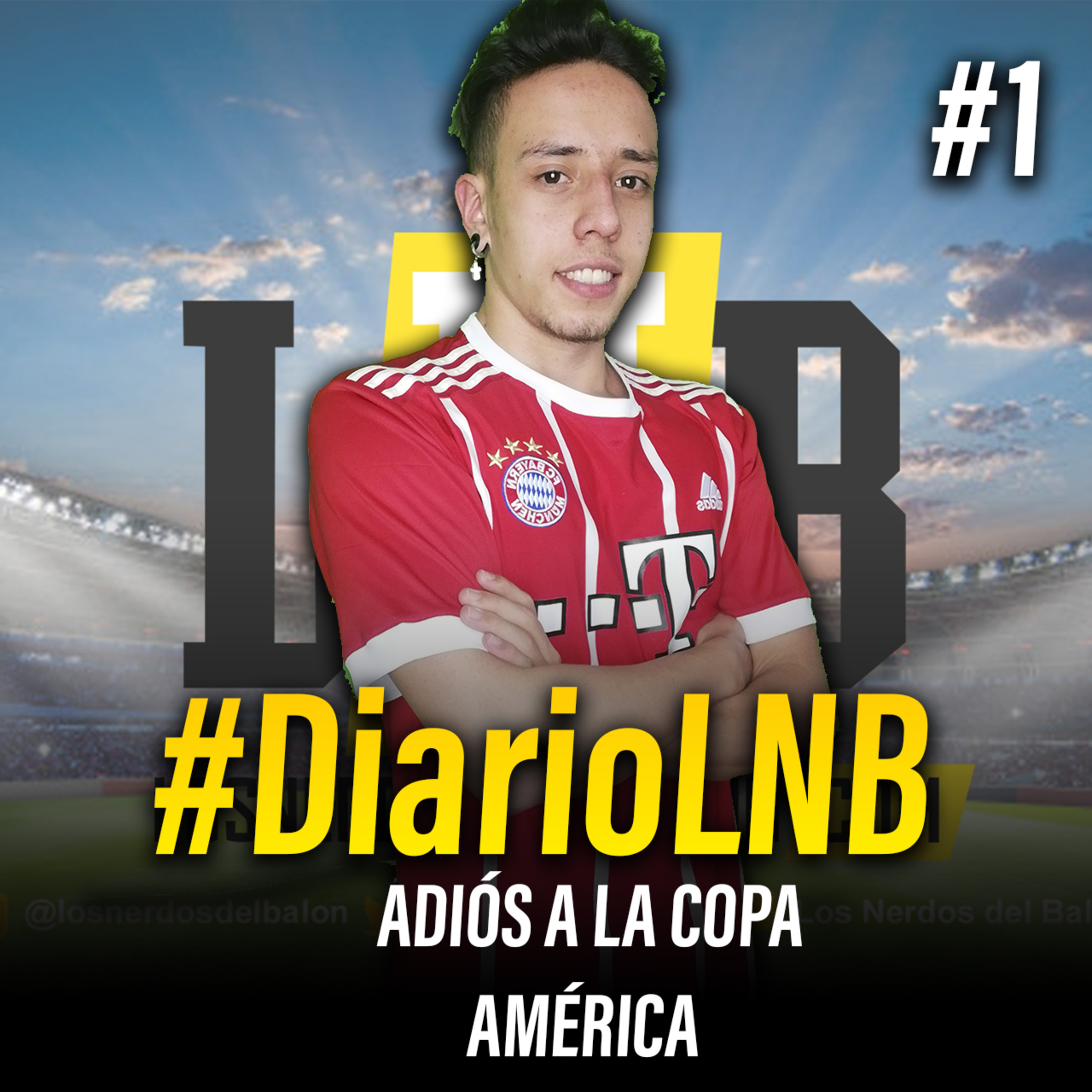 #DiarioLNB 21/05/2021 - Adiós Copa América