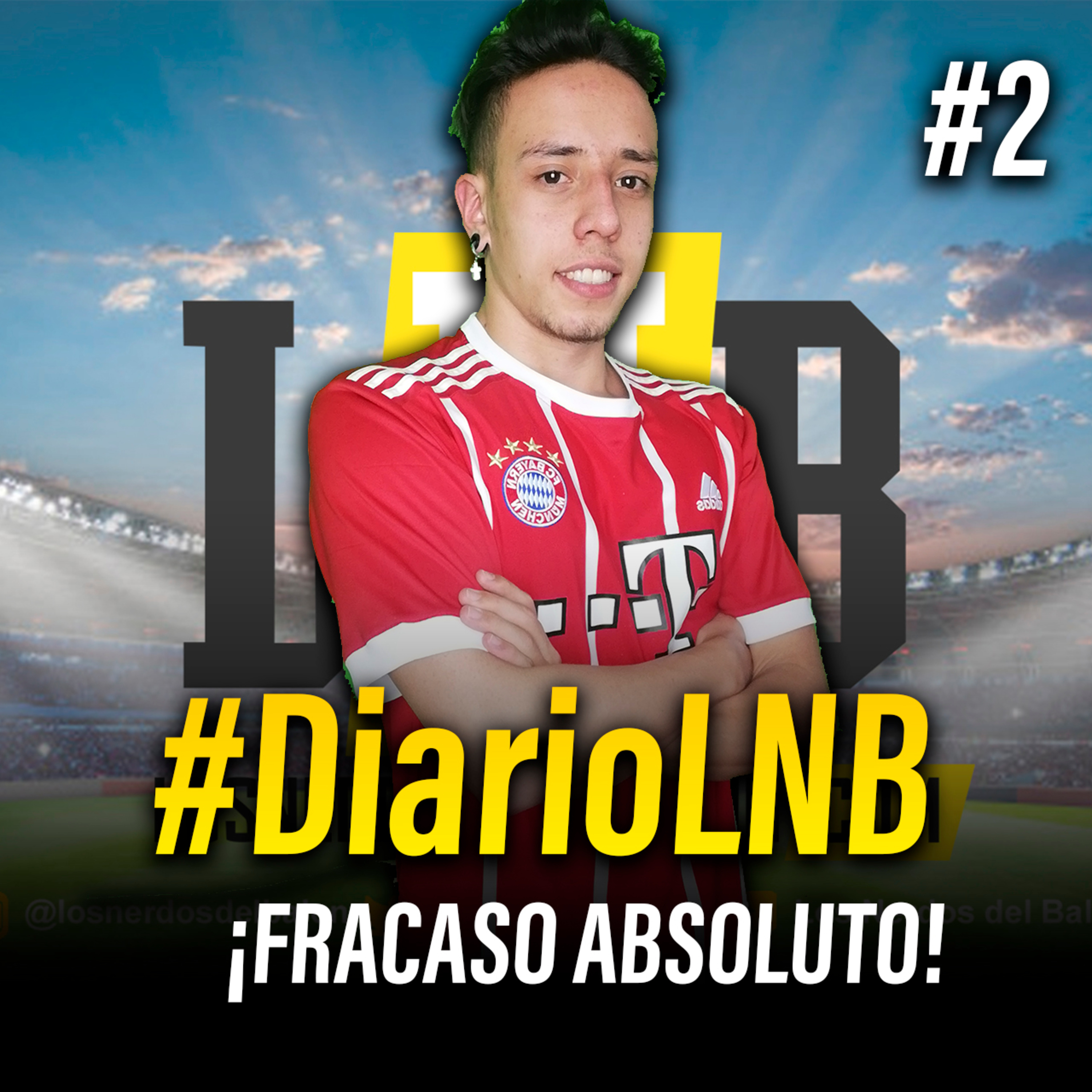 #DiarioLNB 27/05/2021 - FRACASO ABSOLUTO EN LIBERTADORES