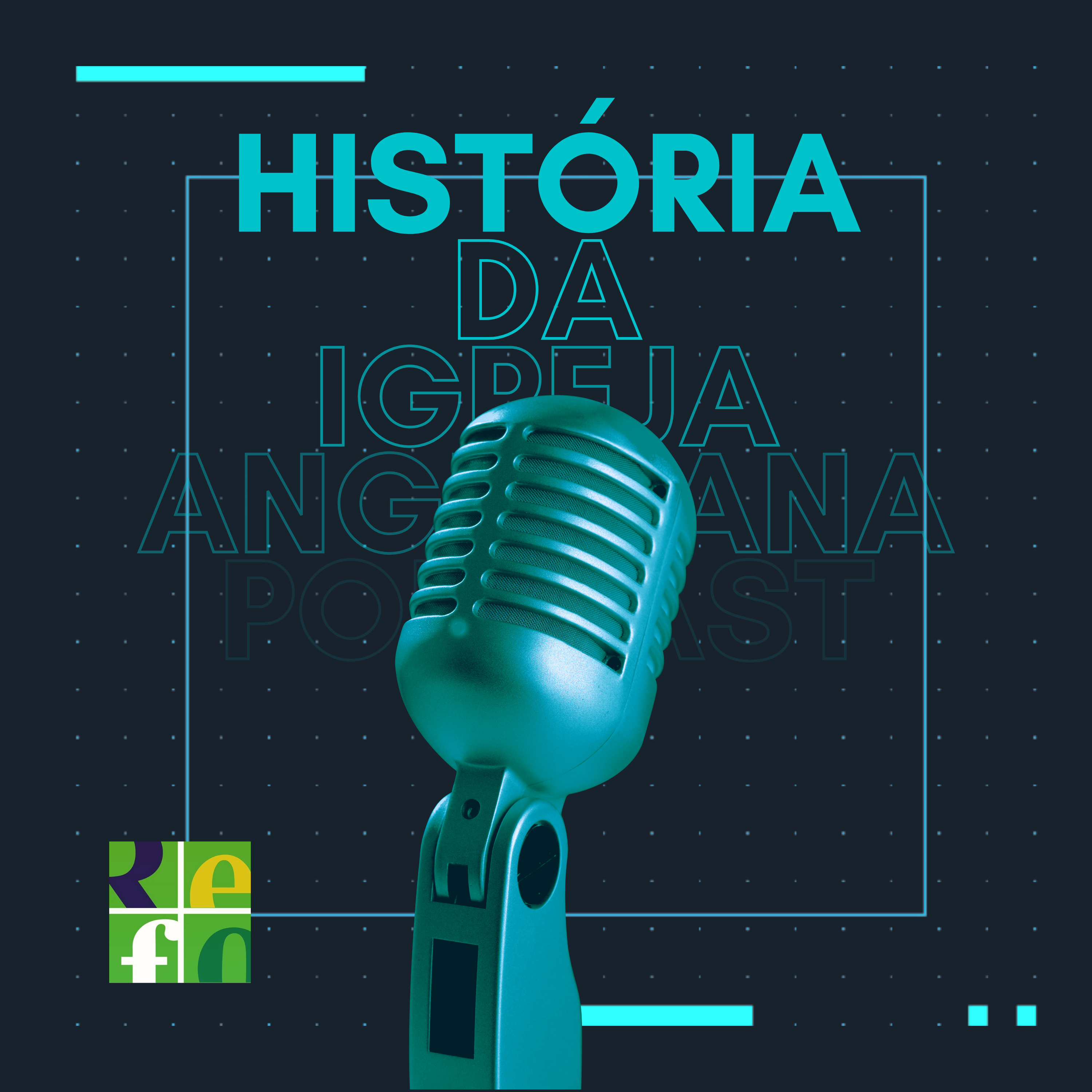 #175 Início da Igreja Anglicana, na Inglaterra do Século XVI | REFORMA PROTESTANTE | Pr. Lucio Manoel episode artwork