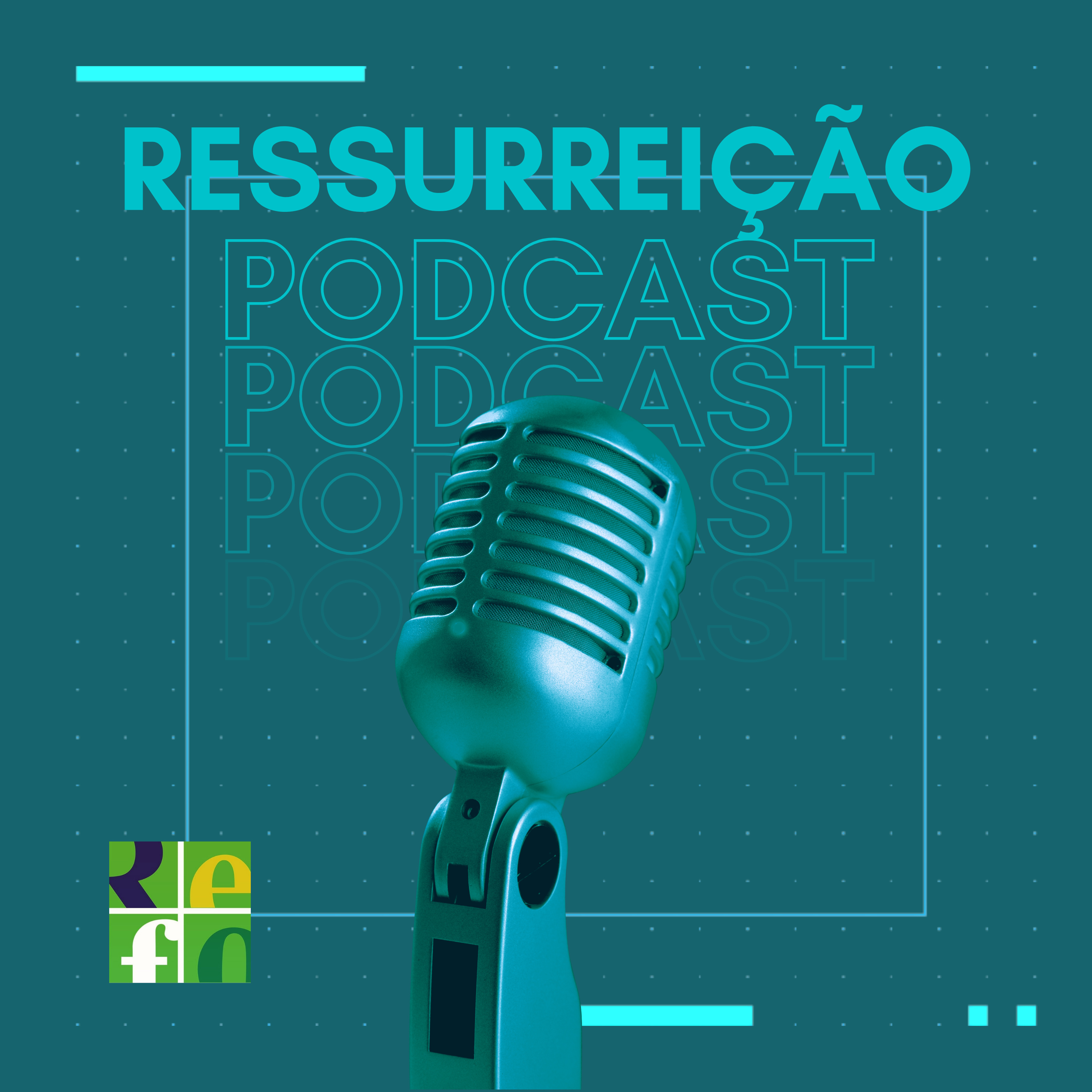 #176 | Ressurreição: 1 Coríntios 15 | Pr. Messias Bueno episode artwork