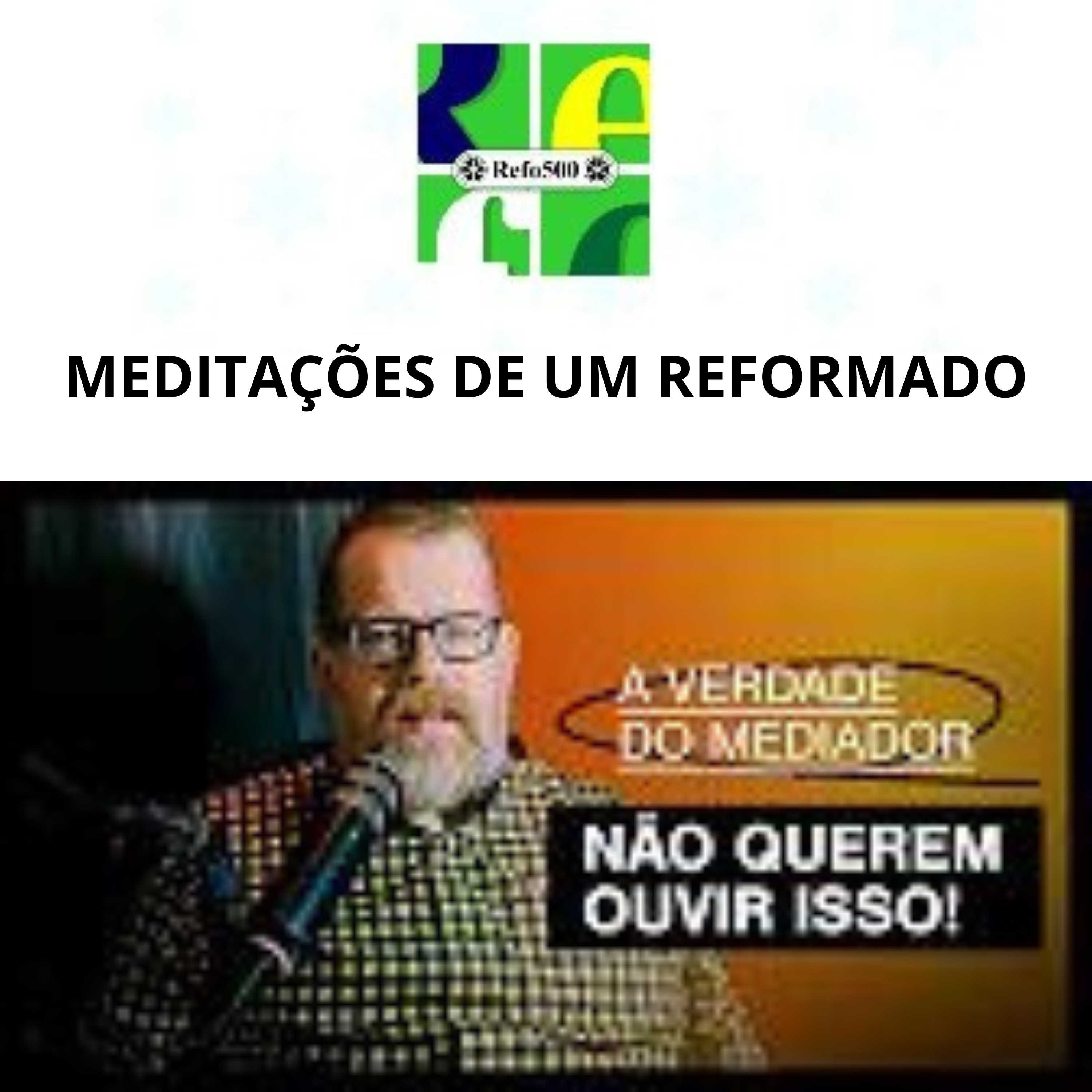 #178 | Não há salvação em nenhum outro: MEDITAÇÕES DE UM REFORMADO | Pr. Jim Witteveen episode artwork