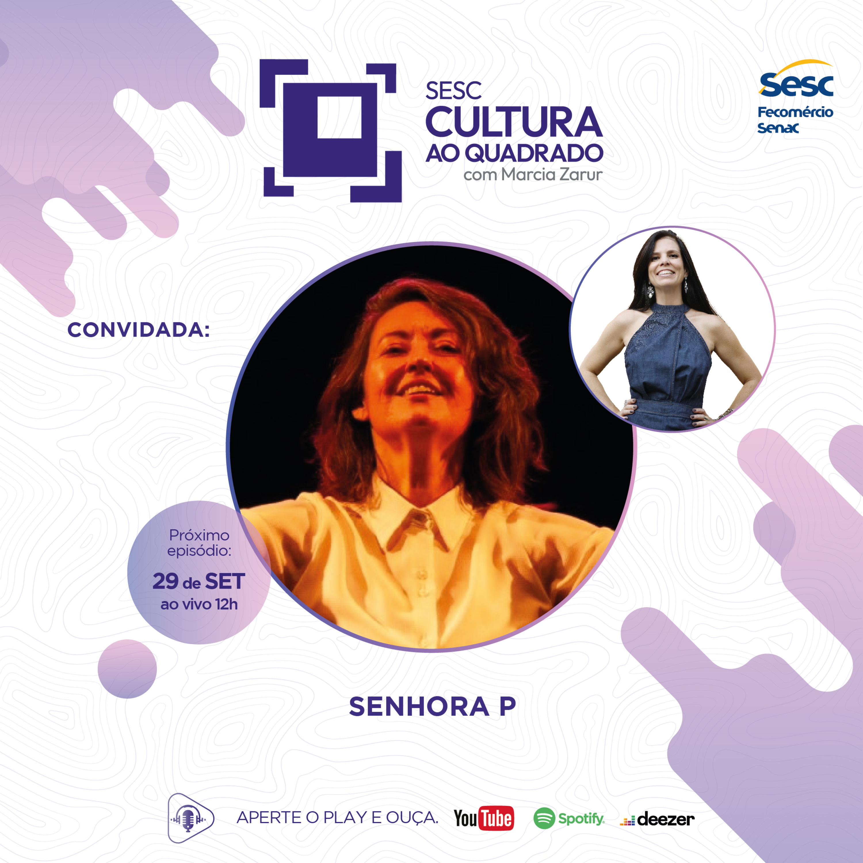ADRIANA LODI NO SESC CULTURA AO QUADRADO COM MARCIA ZARUR #30 episode artwork