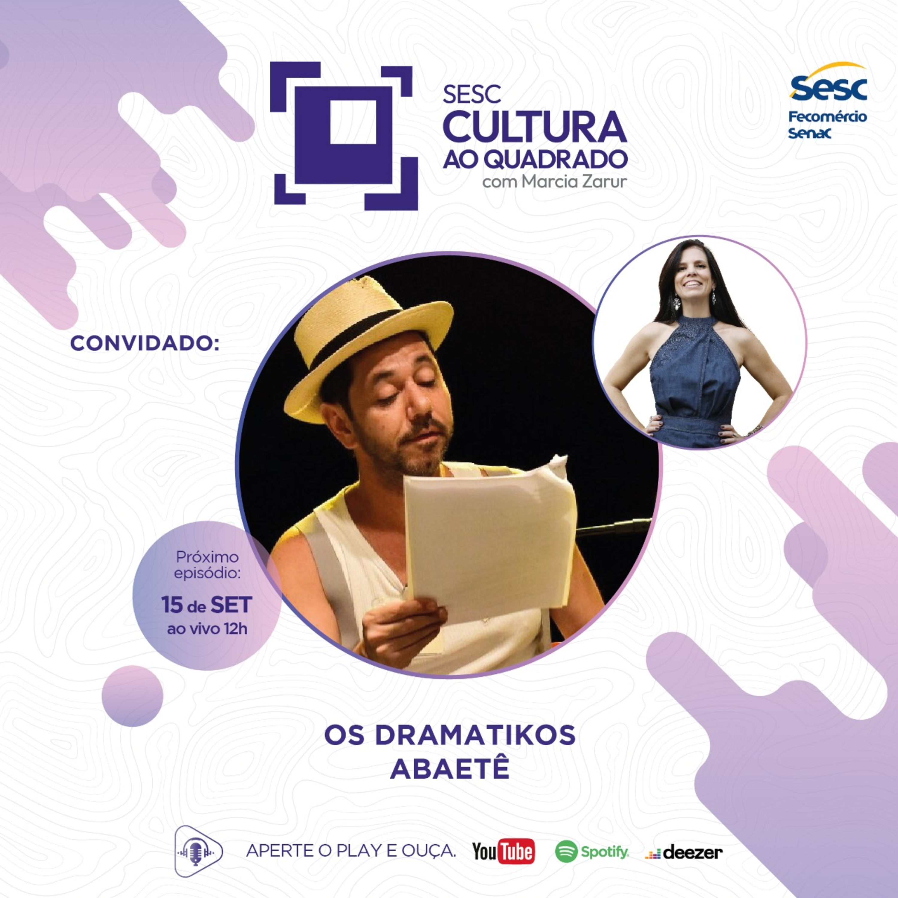 ABAETÊ QUEIROZ NO SESC CULTURA AO QUADRADO COM MARCIA ZARUR #28 episode artwork