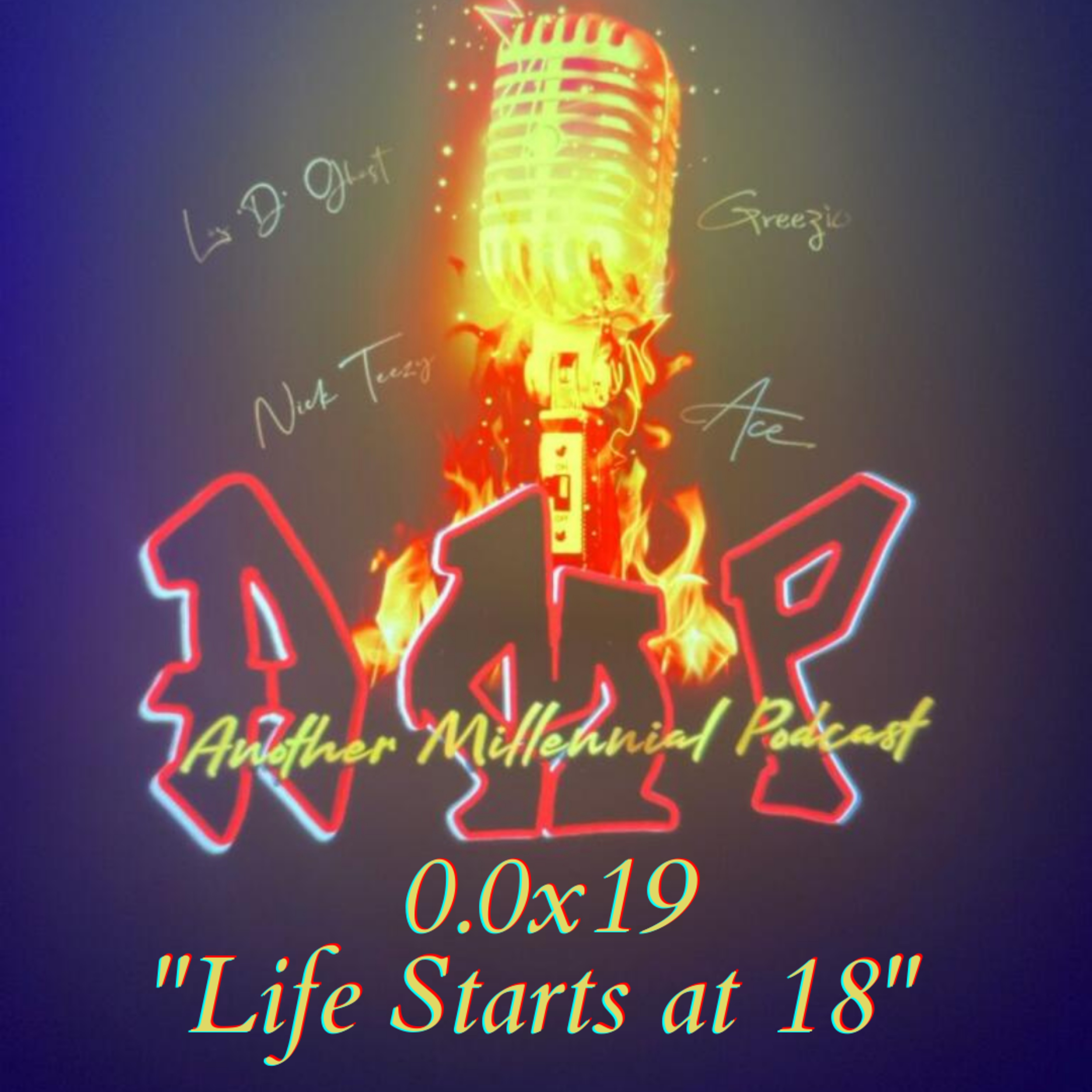 0.0x19 - Life Starts at 18