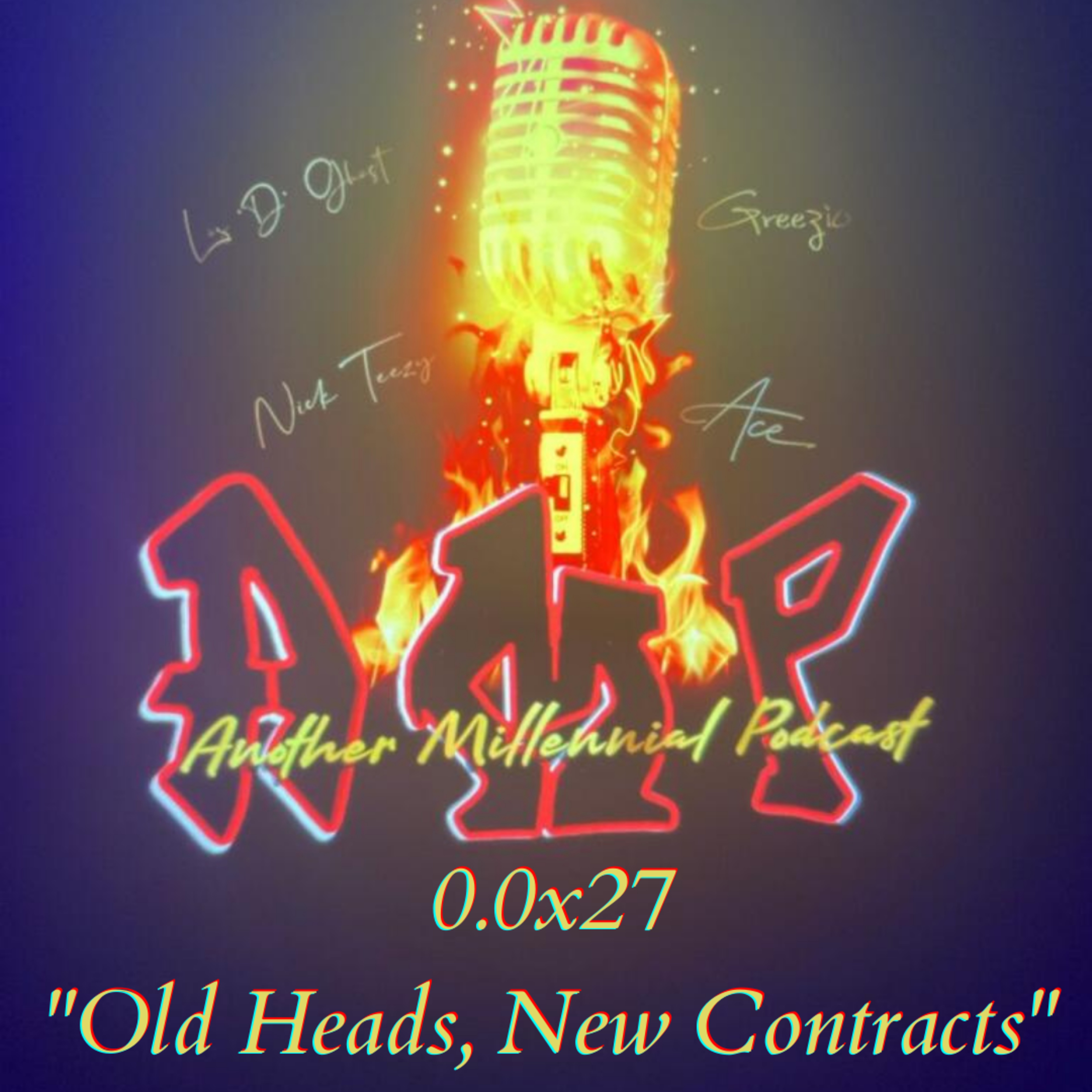 0.0x27 - Old Heads, New Contracts