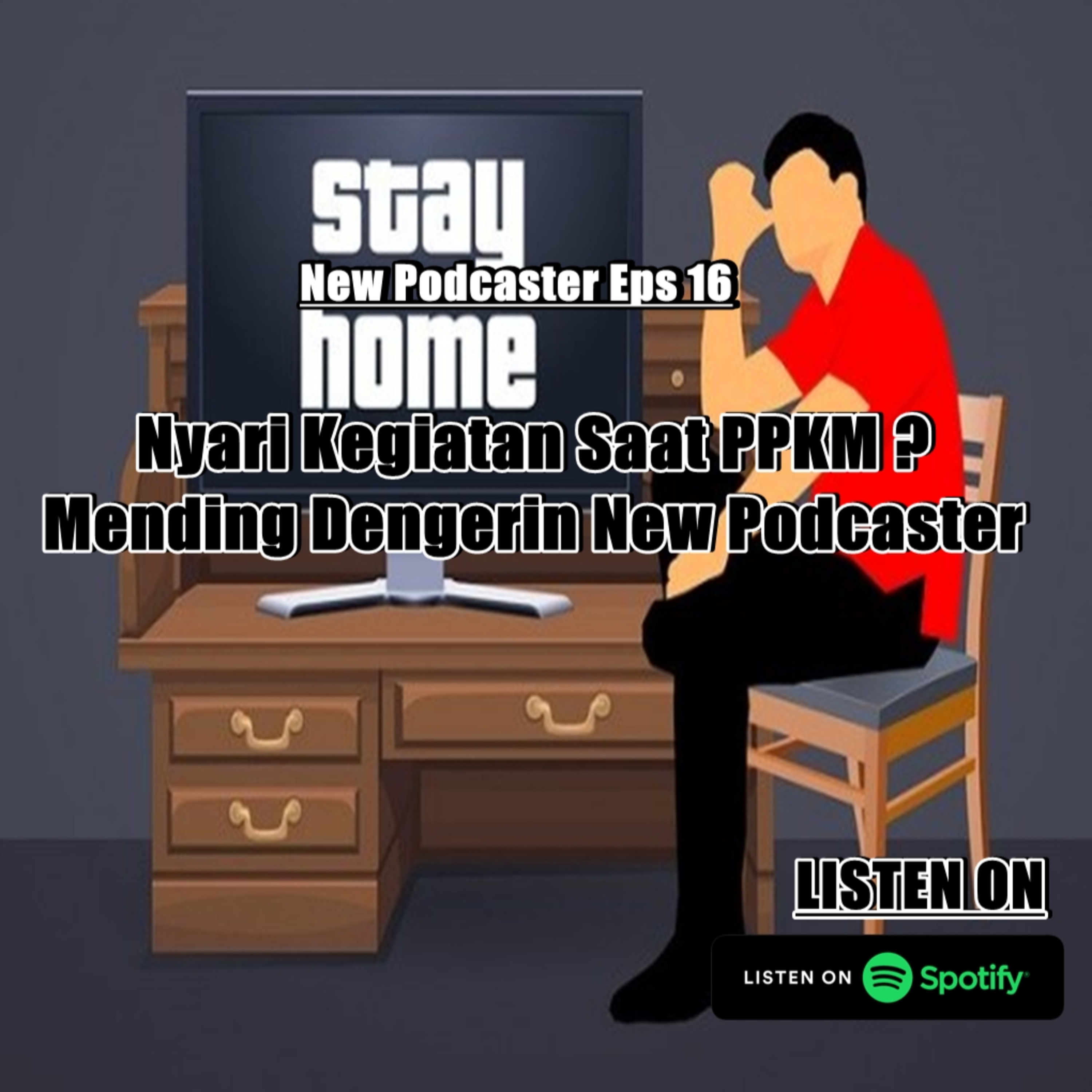 New Podcaster