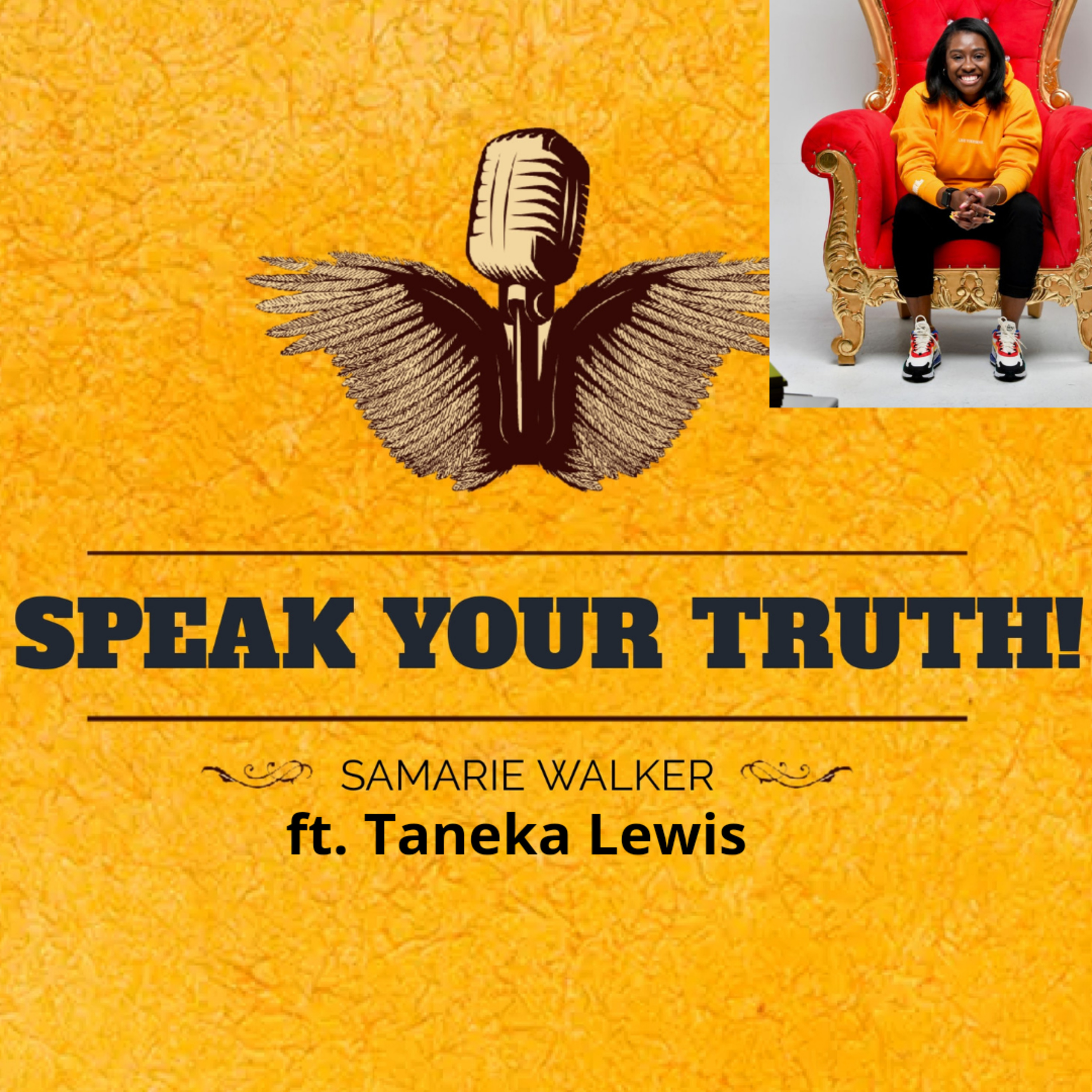 #SPEAKYOURTRUTH! Podcast (#SYT!)