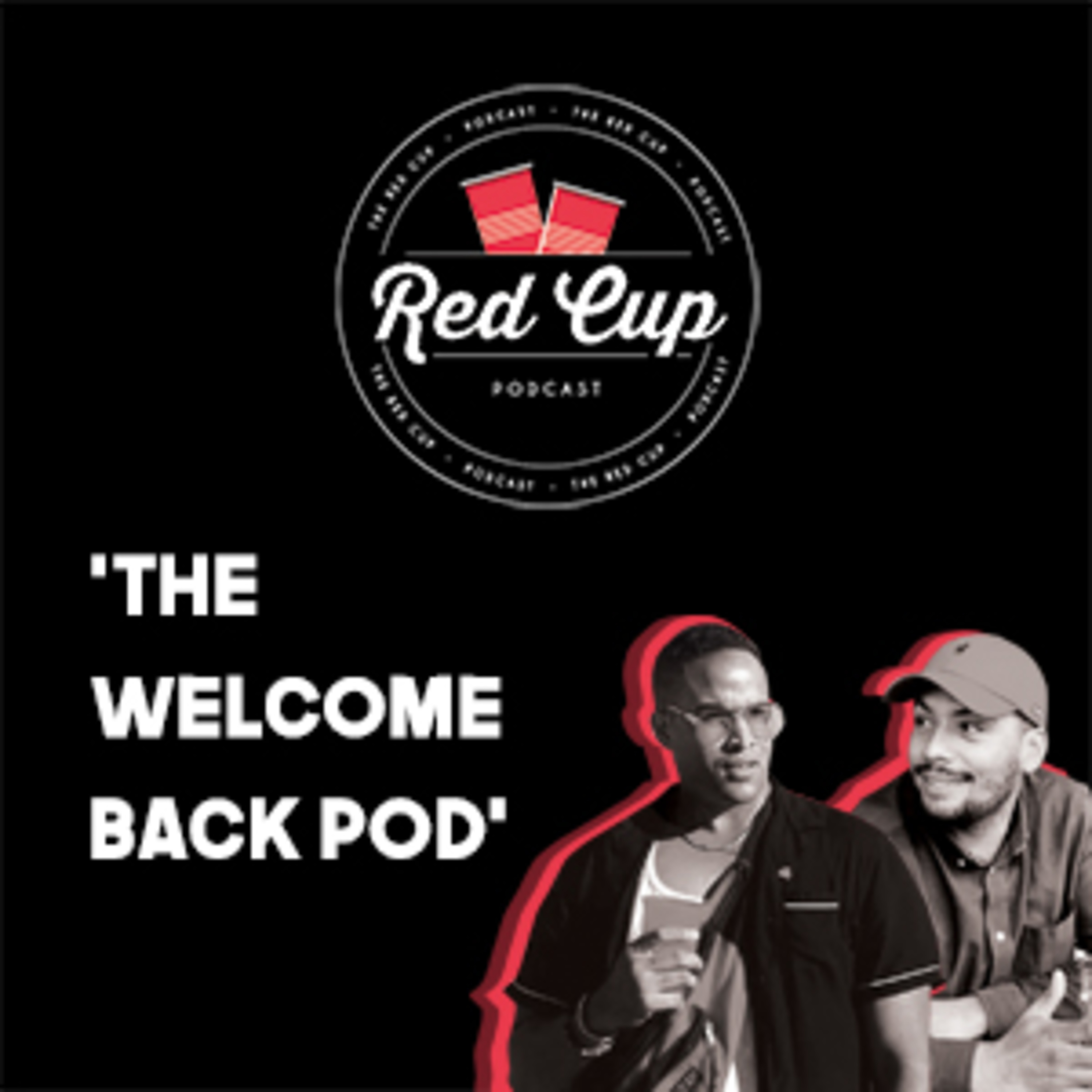 The Red Cup Podcast