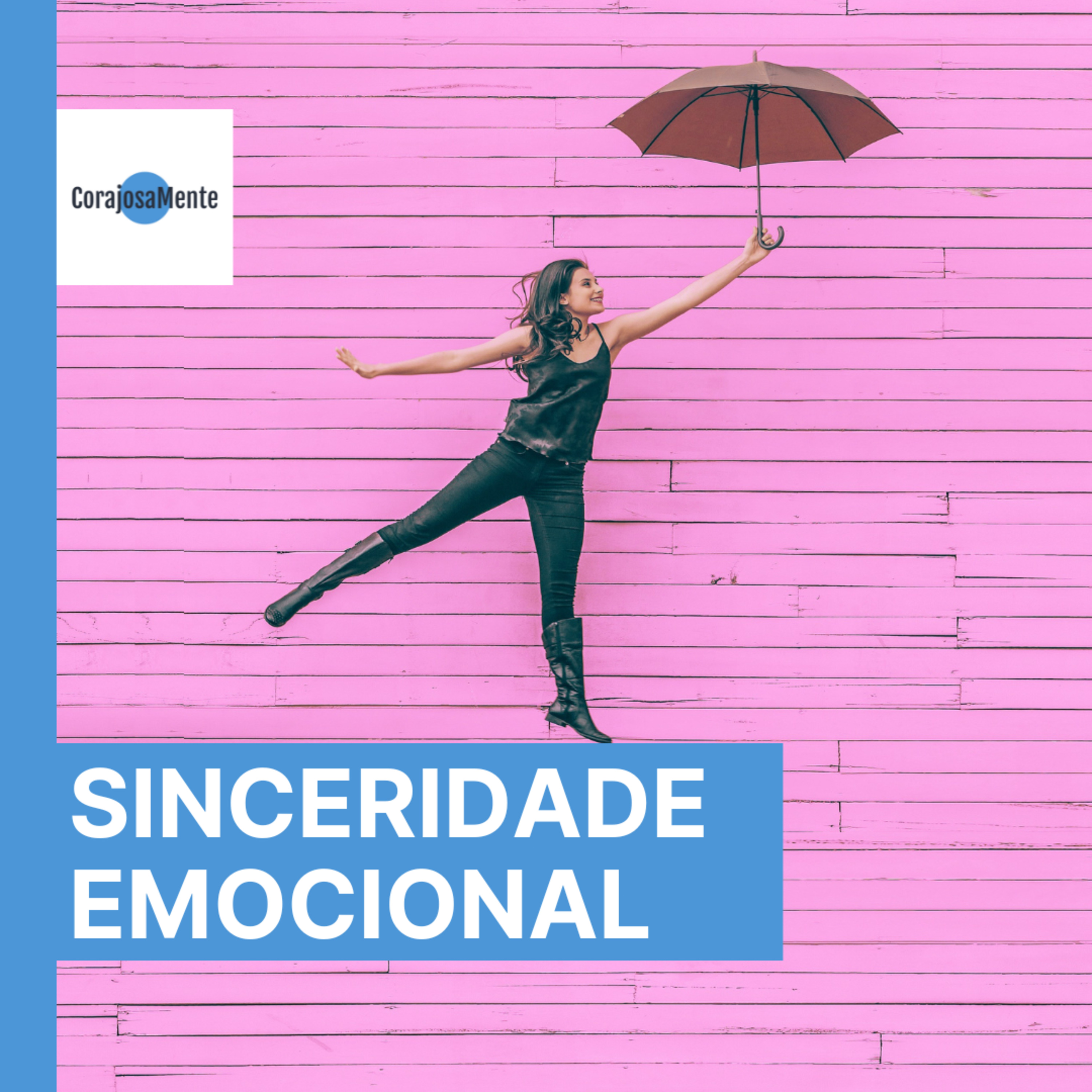 Sinceridade Emocional, como ser mais sincero/honesto com você e com os outros #054 episode artwork