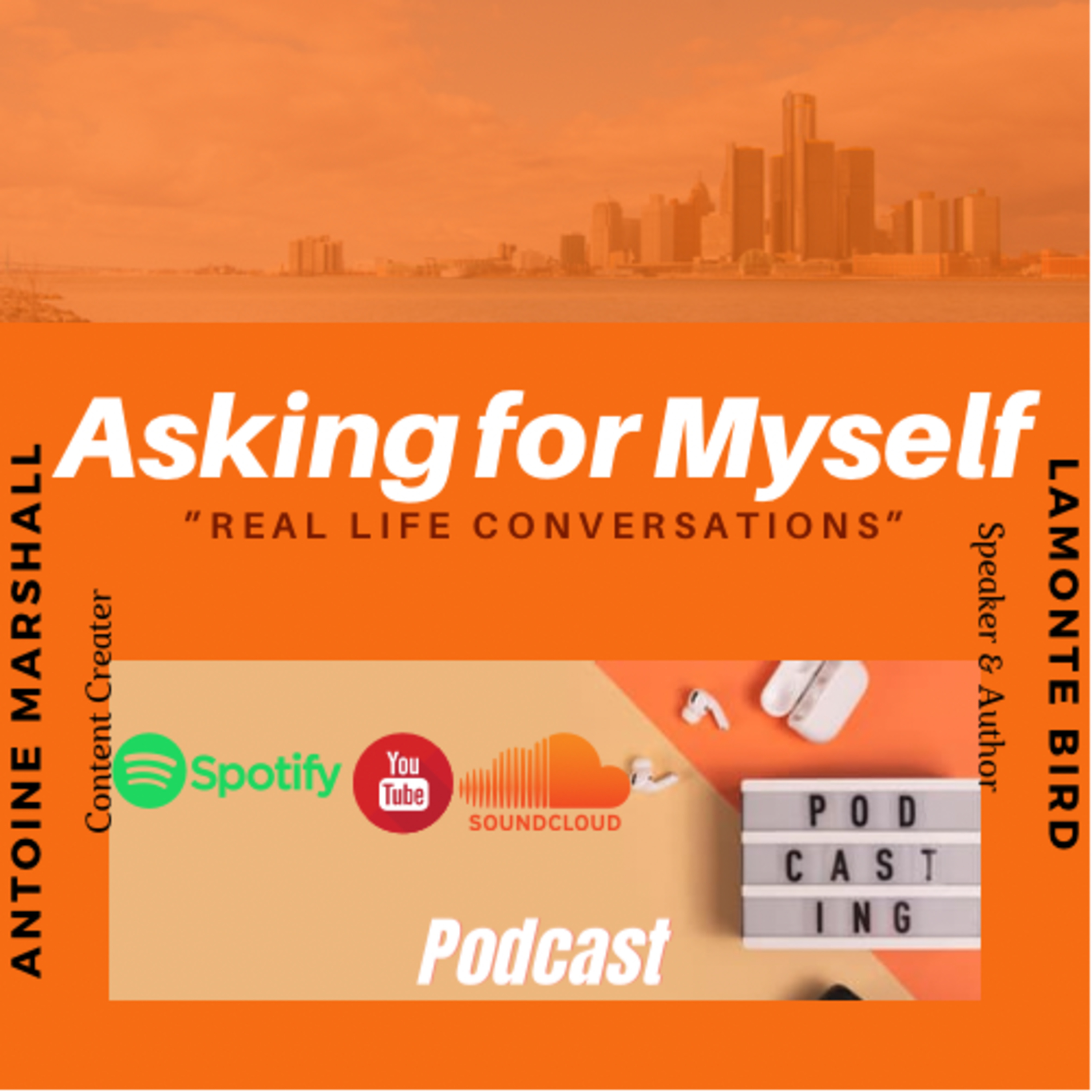 Asking For Myself Podcast