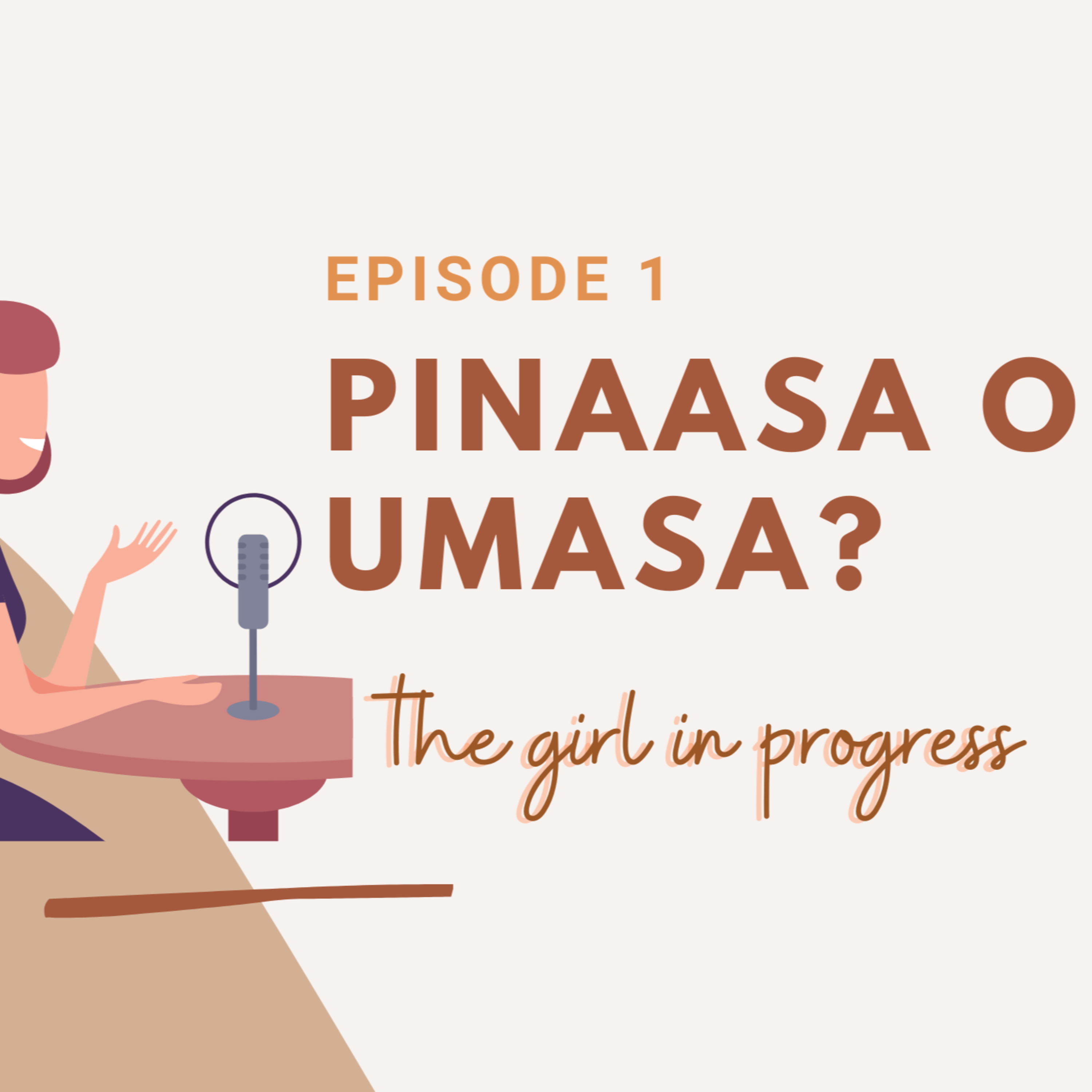 Episode 1: Pinaasa O Umasa? Story time about confessing episode artwork