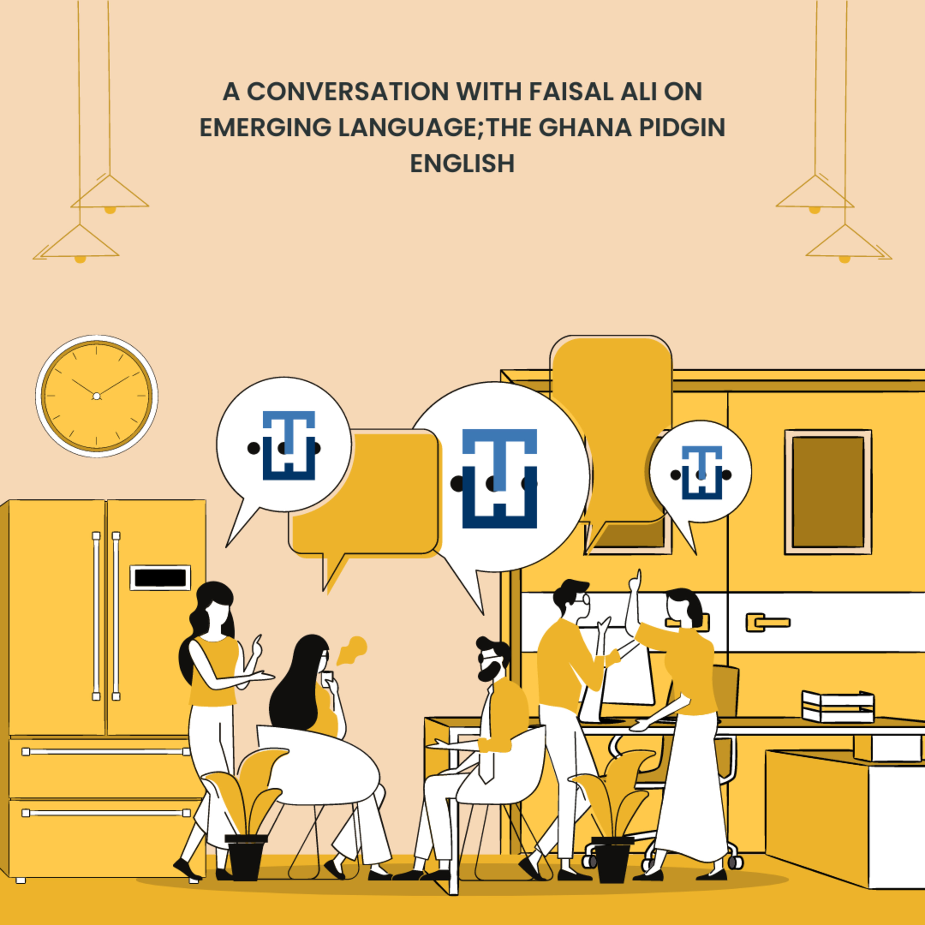 A Conversation With Faisal Ali on Emerging Language; The Ghana Pidgin English