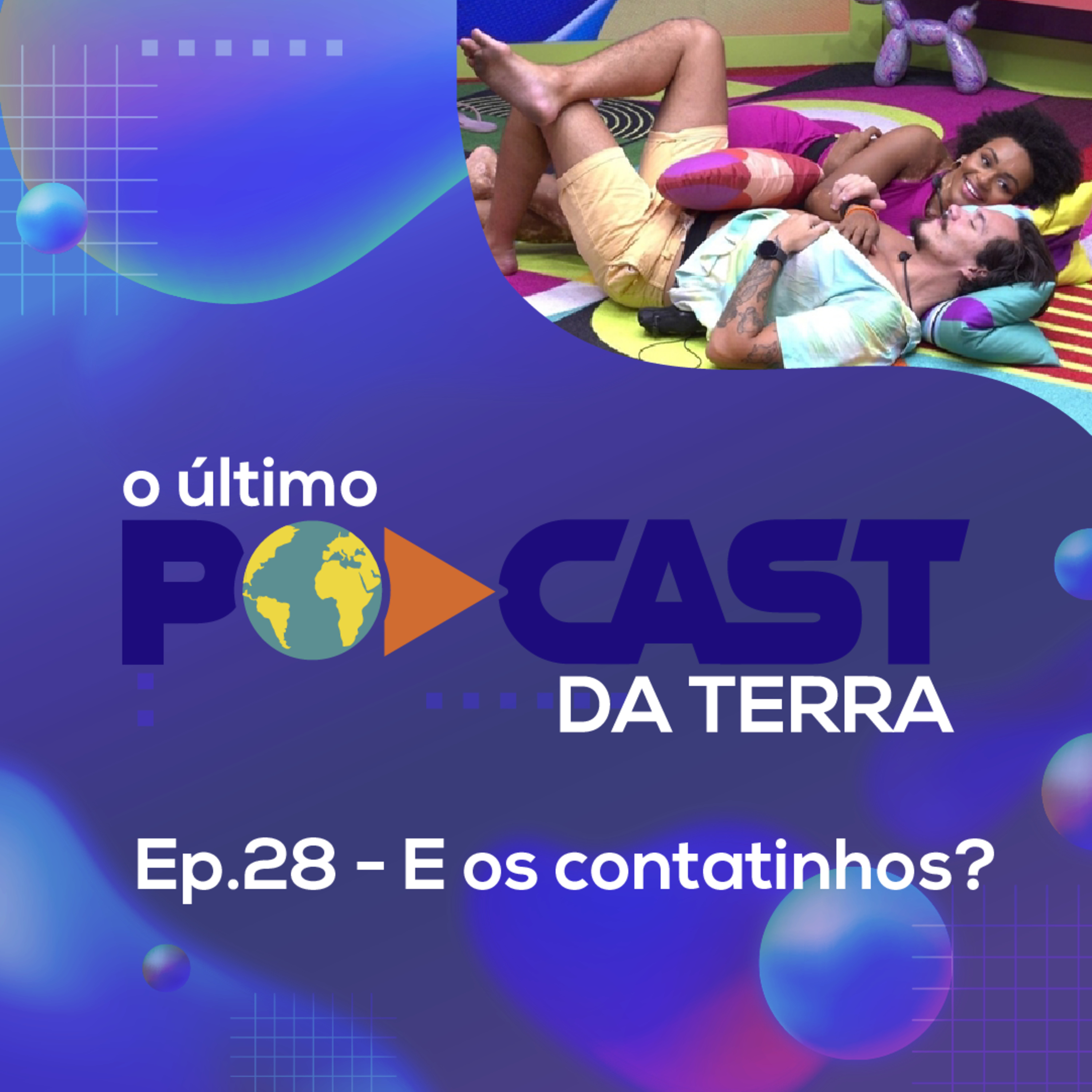 O Último Podcast da Terra