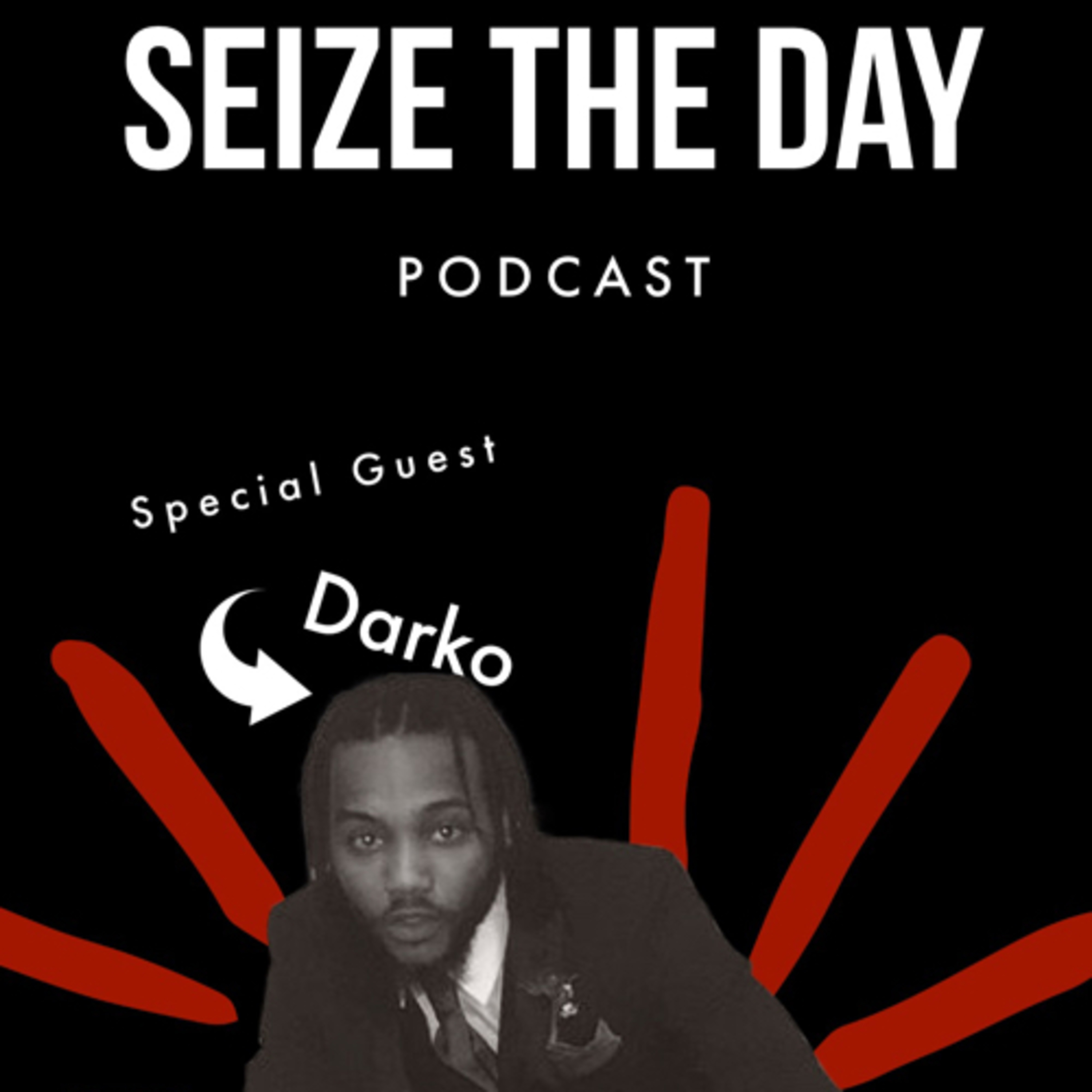 Seize The Day Podcast