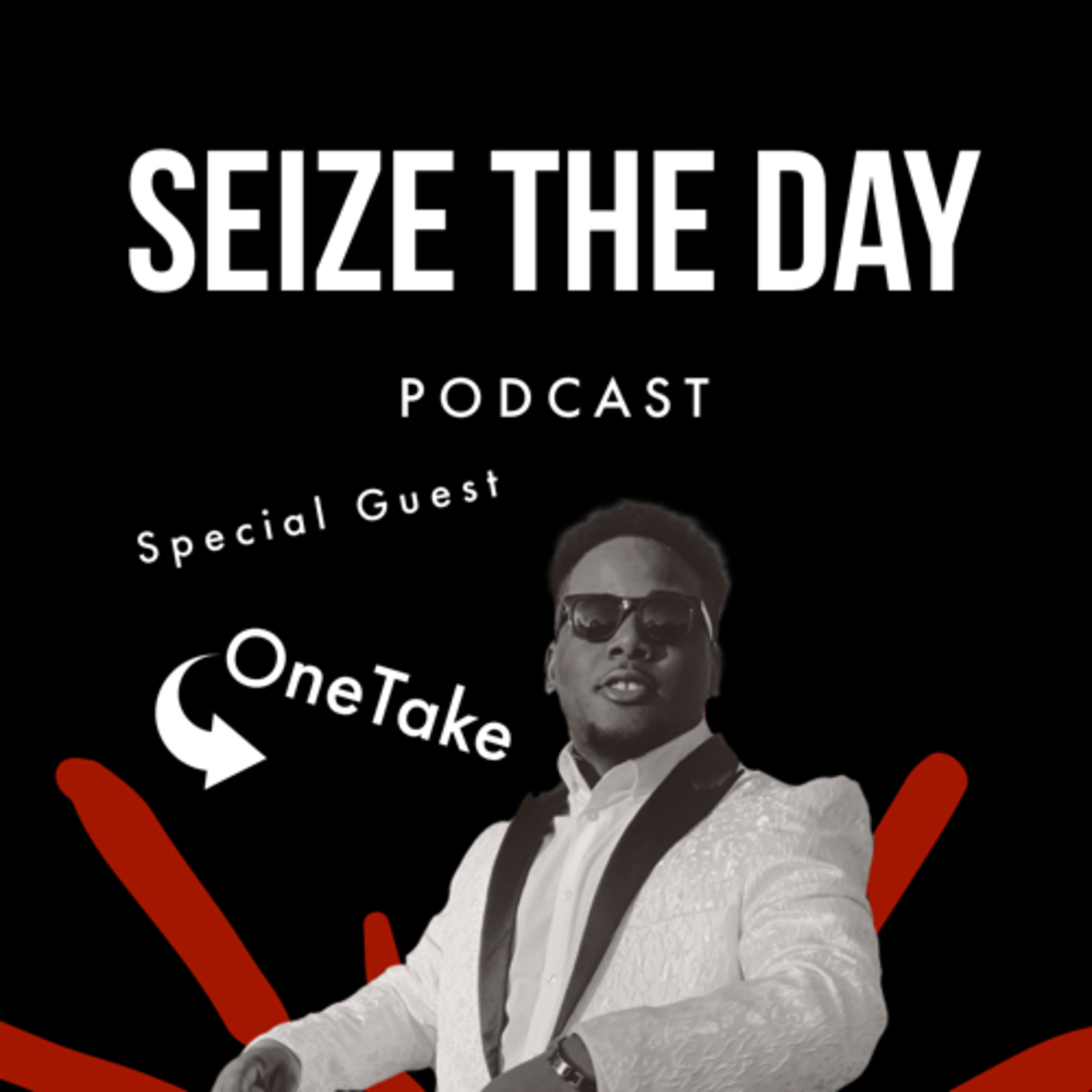 Seize The Day Podcast