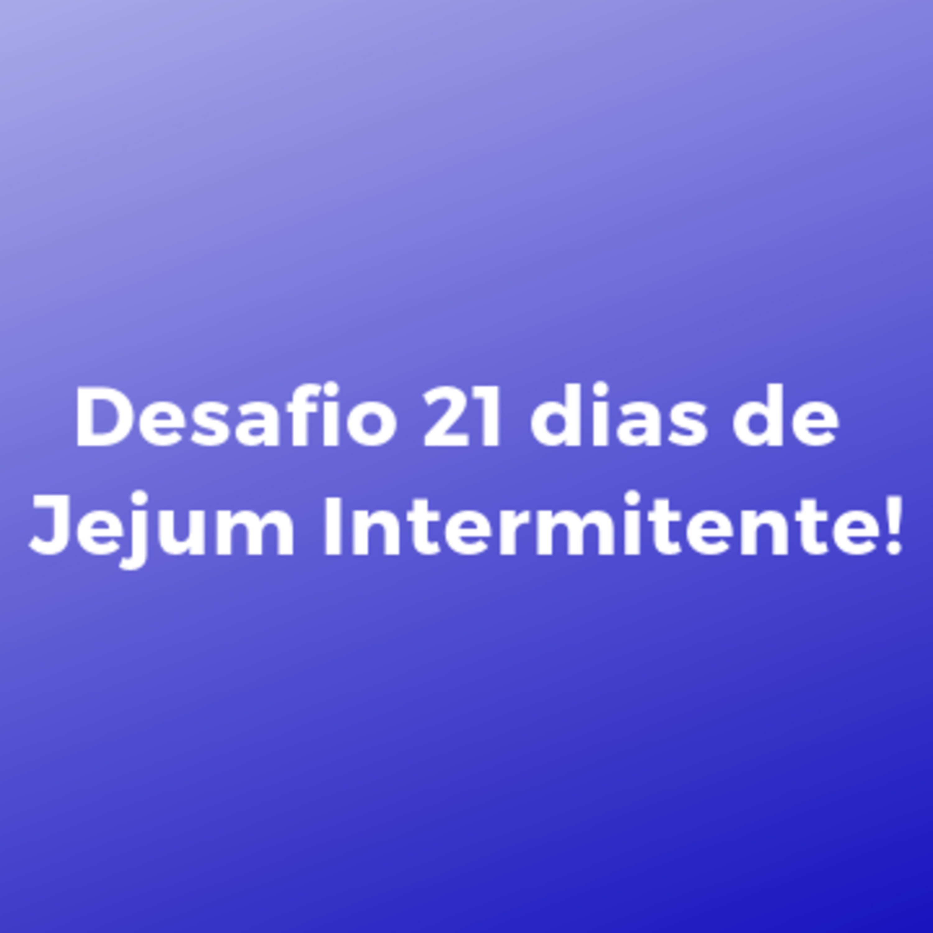 O que é o jejum intermitente e como funciona?