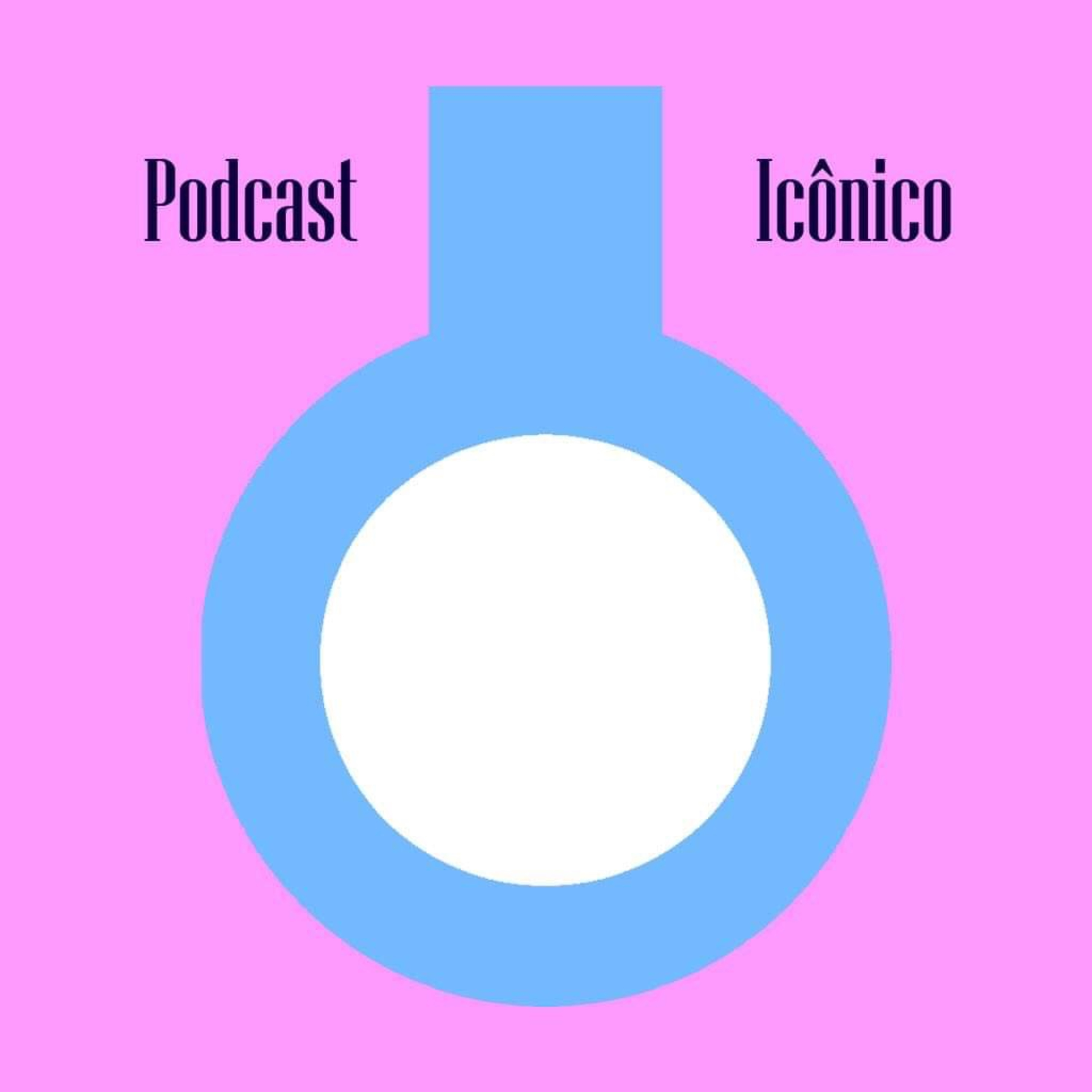 PODCAST ICÔNICO - Episódio 09 - A vida triste do POBRE