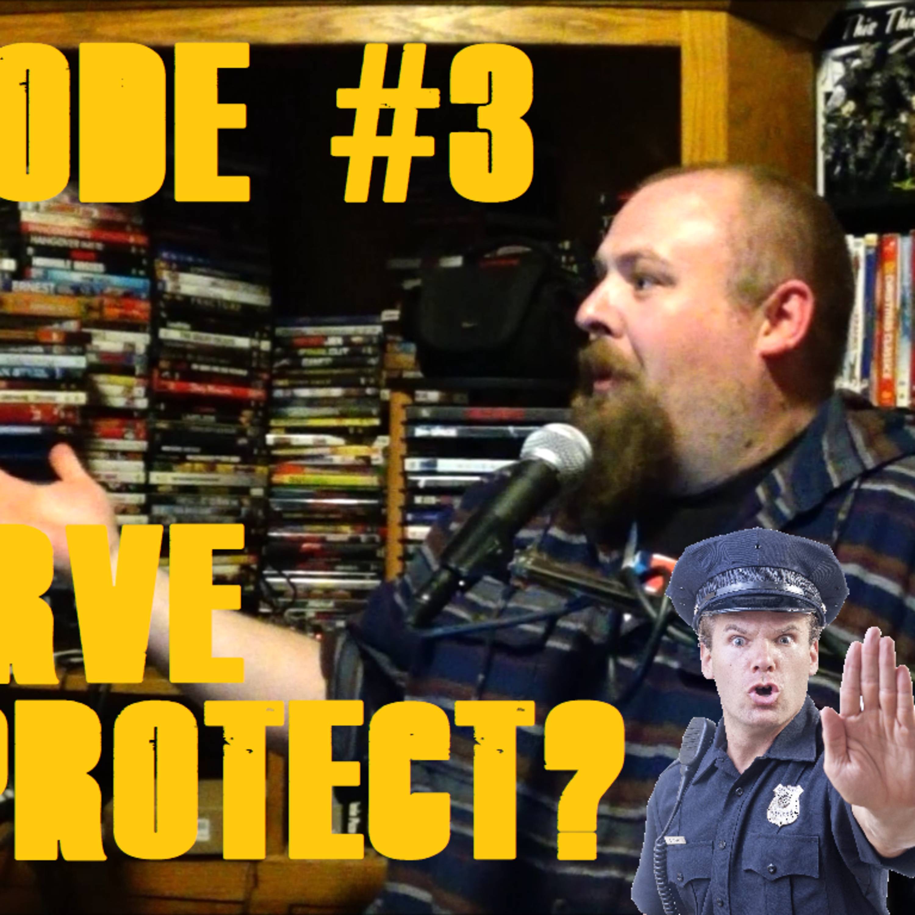 DPX Episode #3 - To Serve and Protect? episode artwork
