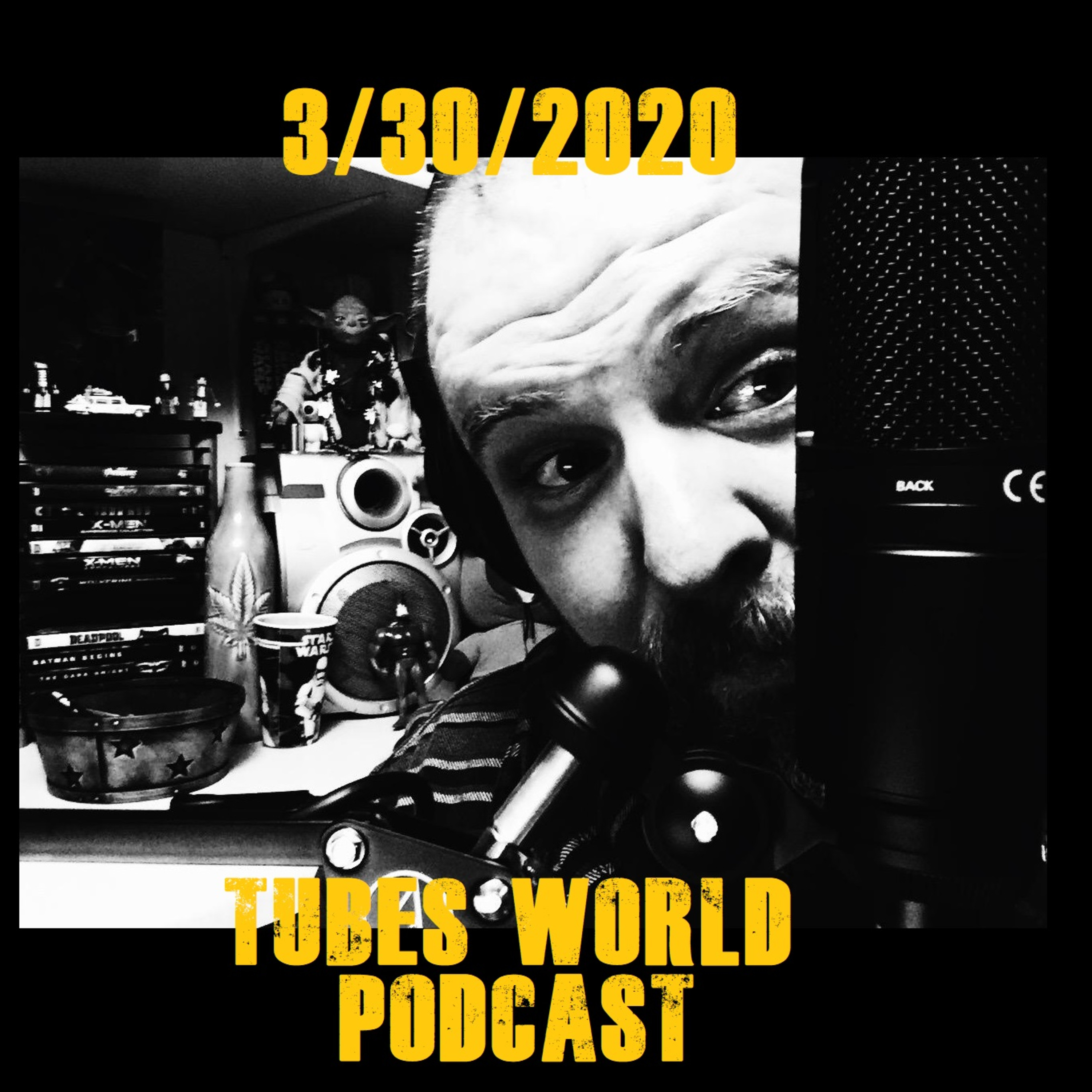 Tube's World Podcast - S2E5 - Coronavirus & Esstial/Non-Essential Workers