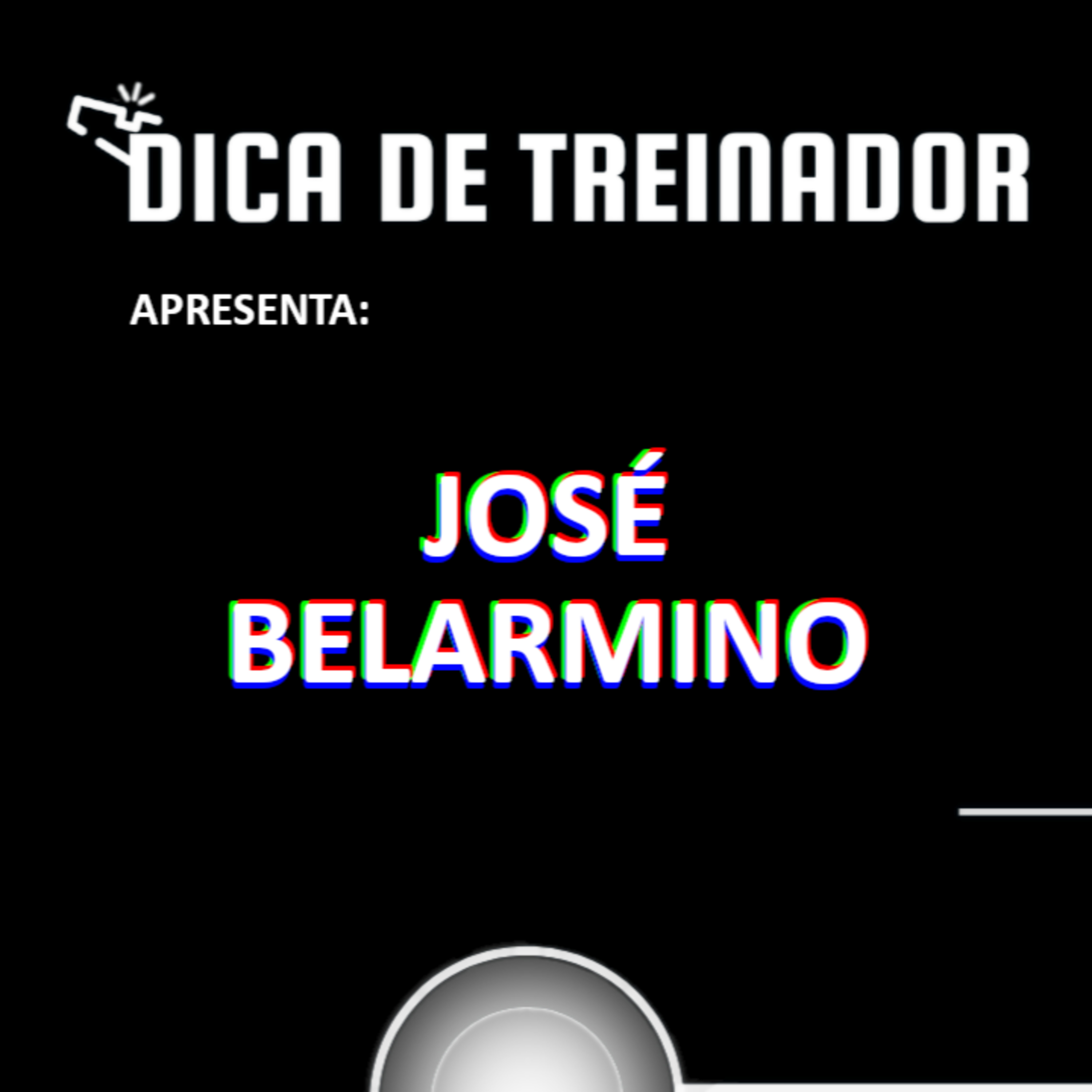 DICA DE TREINADOR Podcast
