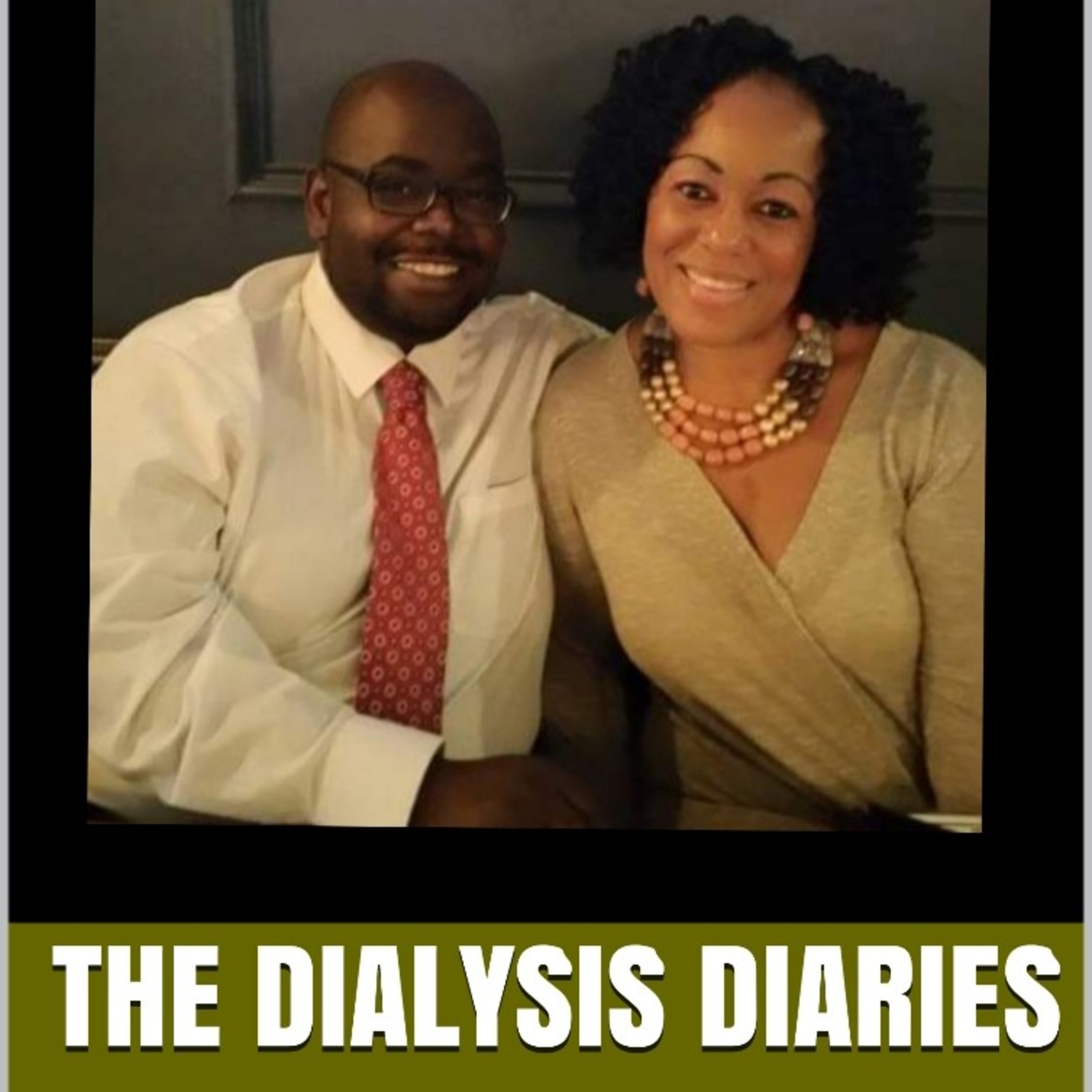 Dialysis Diaries