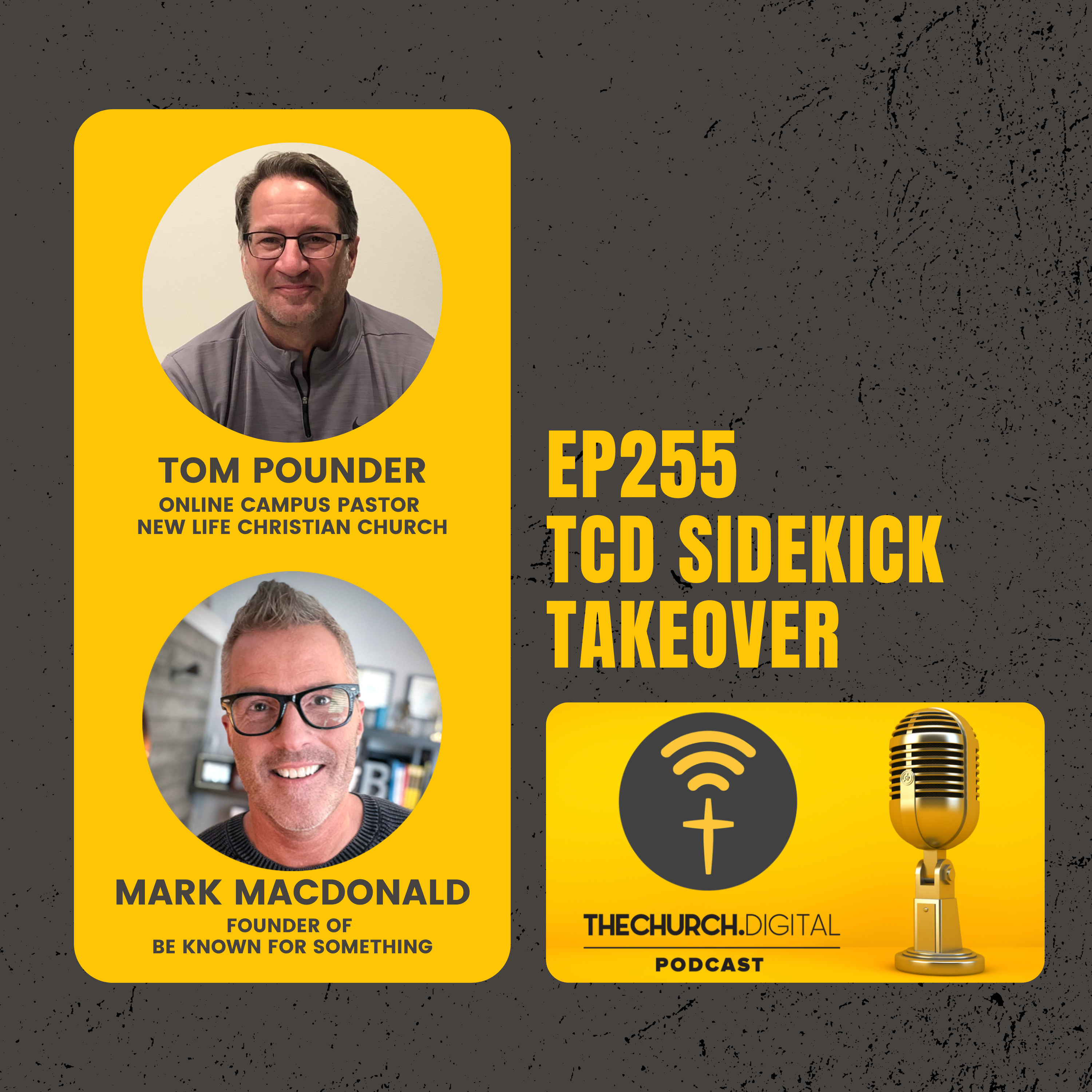 EP255 - TCD Sidekick TAKEOVER