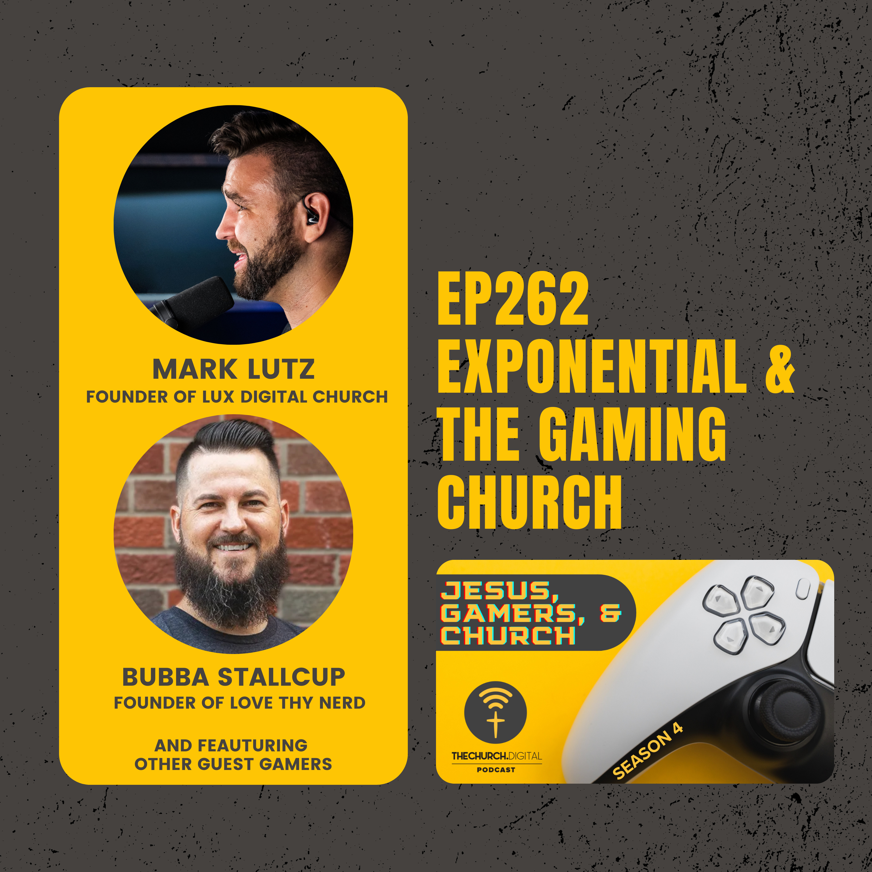 EP262 - Exponential & The Gaming Church