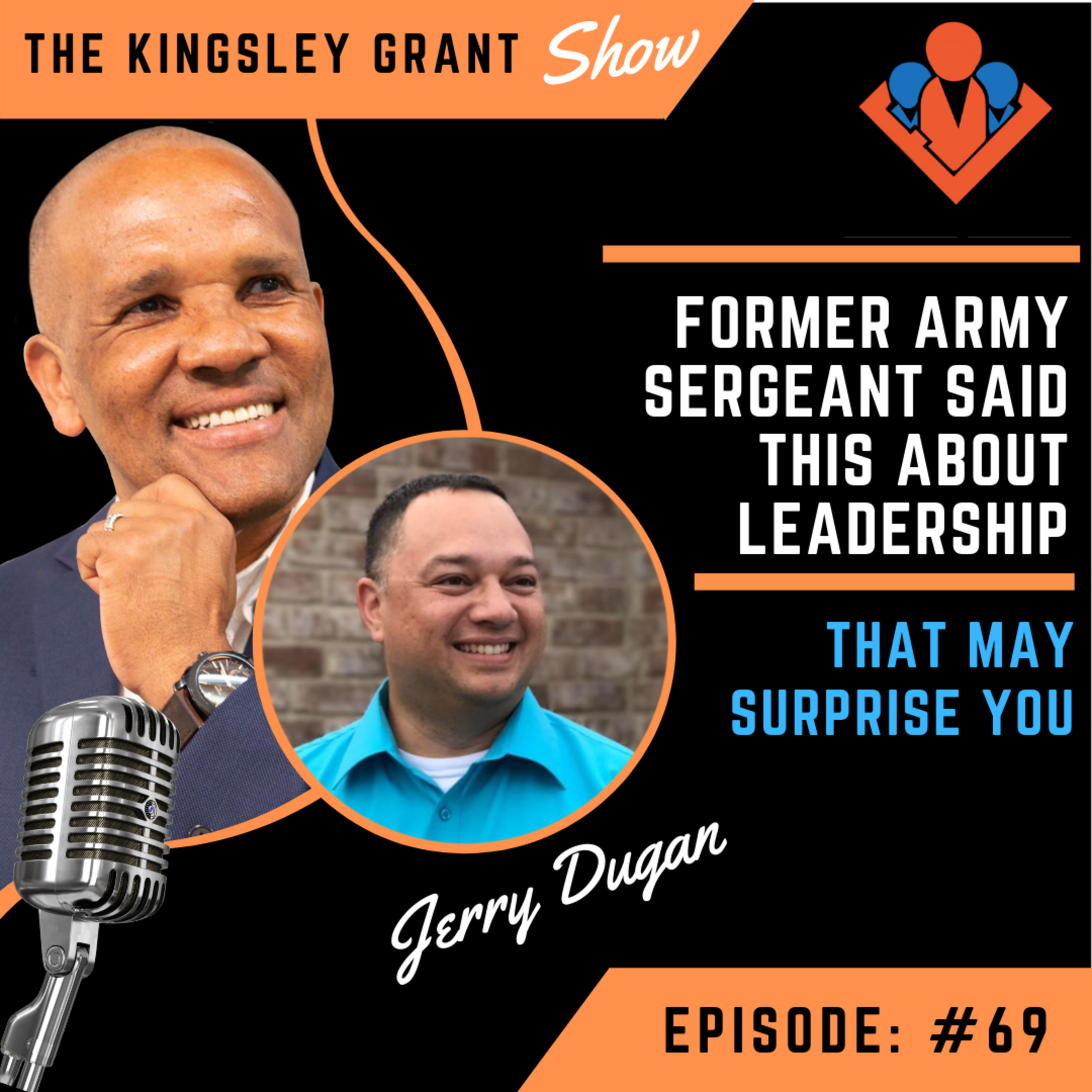 The Kingsley Grant Show: Where Emotional Intelligence (EI/EQ) and Leadership Skills Intersect
