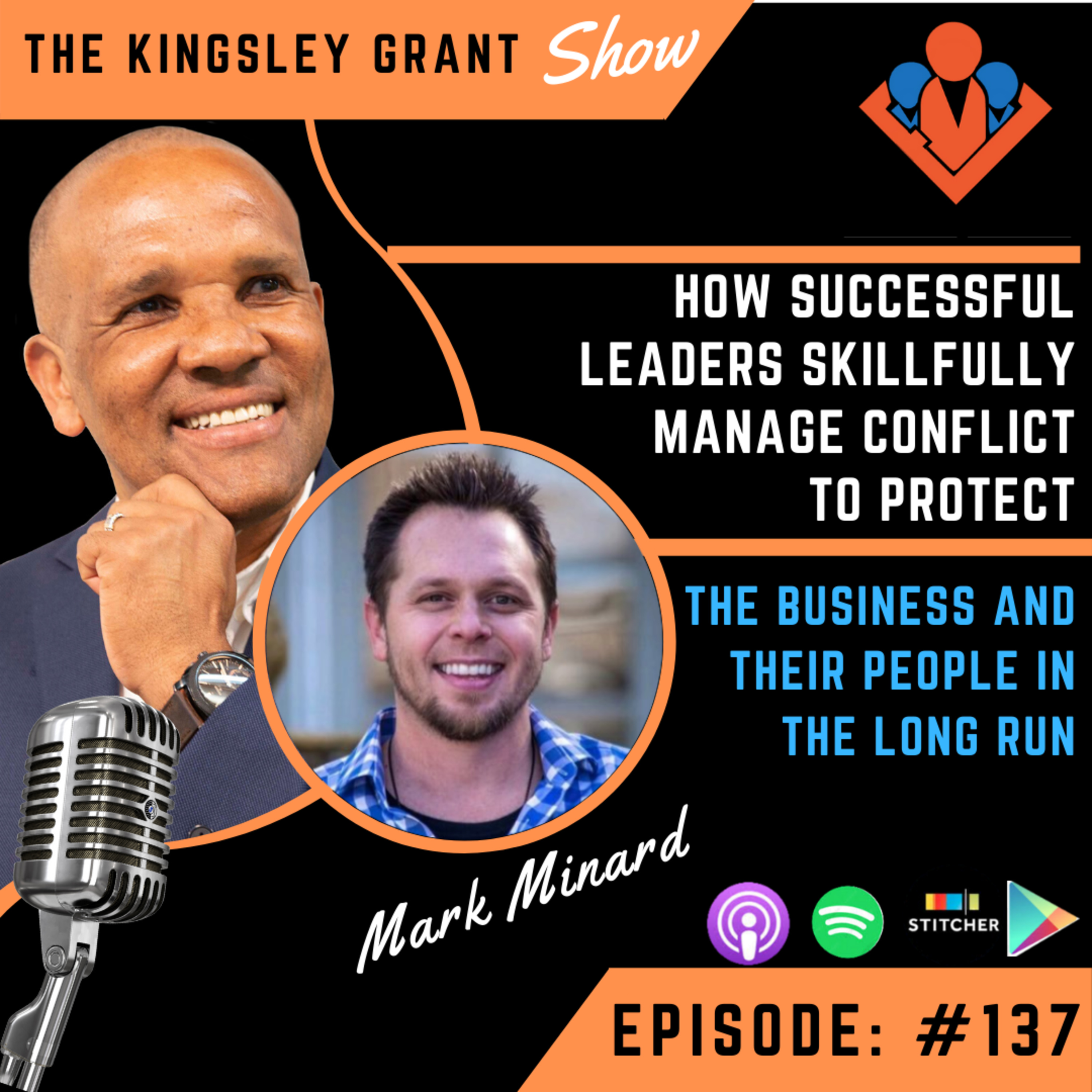 The Kingsley Grant Show: Where Emotional Intelligence (EI/EQ) and Leadership Skills Intersect