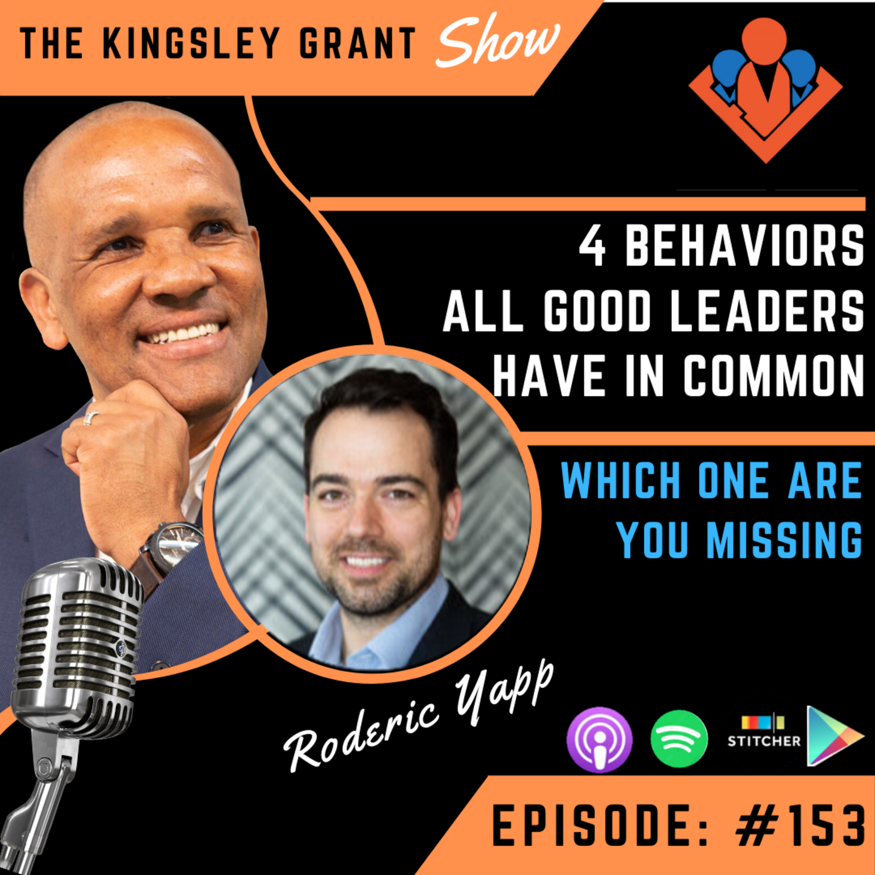 The Kingsley Grant Show: Where Emotional Intelligence (EI/EQ) and Leadership Skills Intersect
