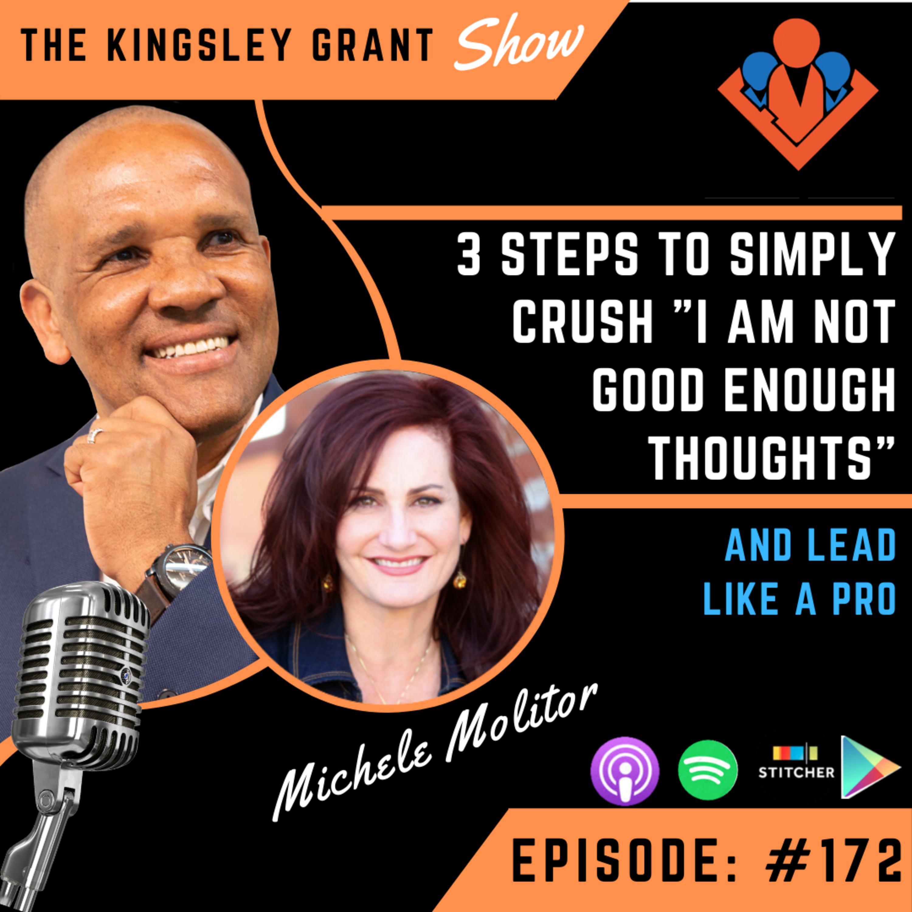 The Kingsley Grant Show: Where Emotional Intelligence (EI/EQ) and Leadership Skills Intersect