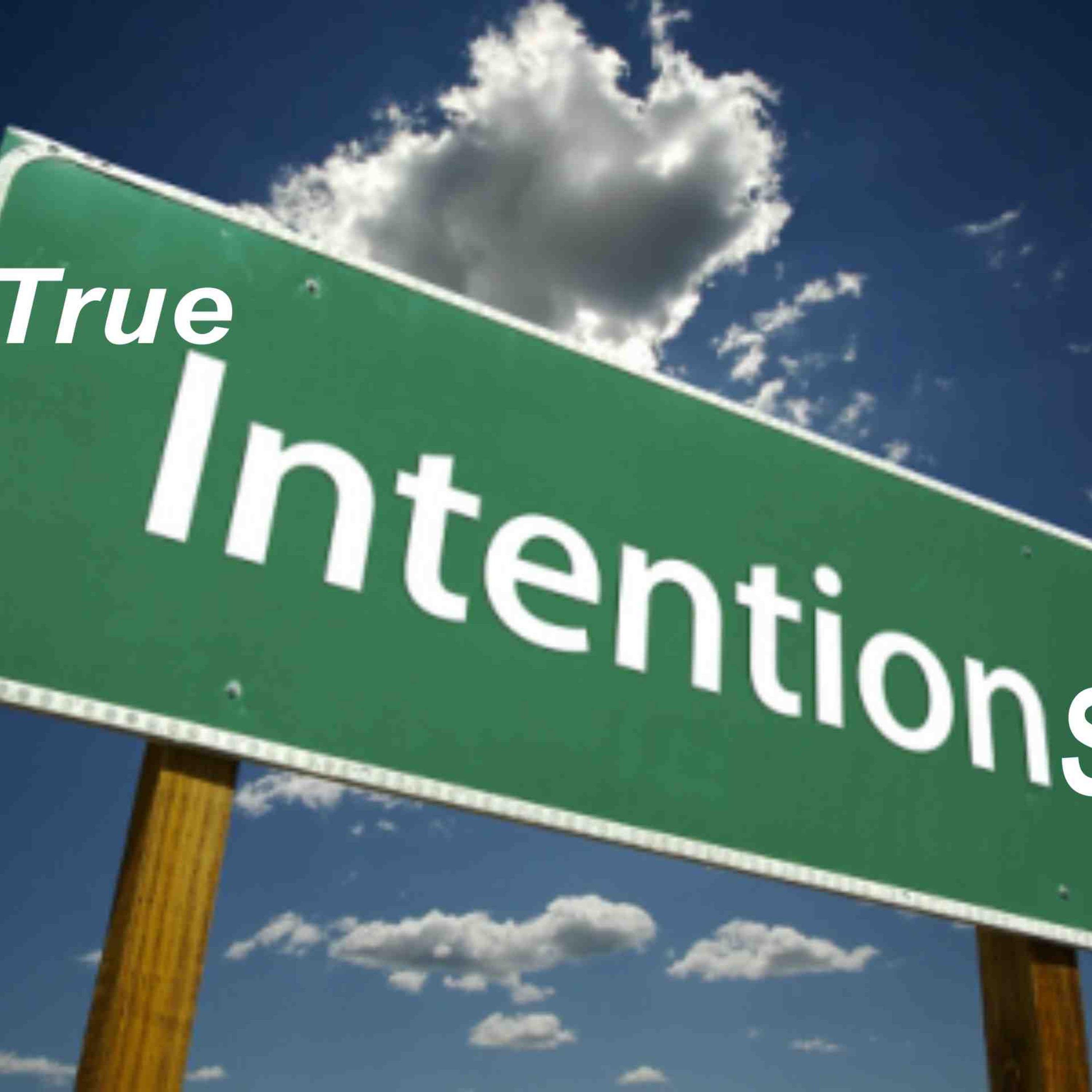True Intentions