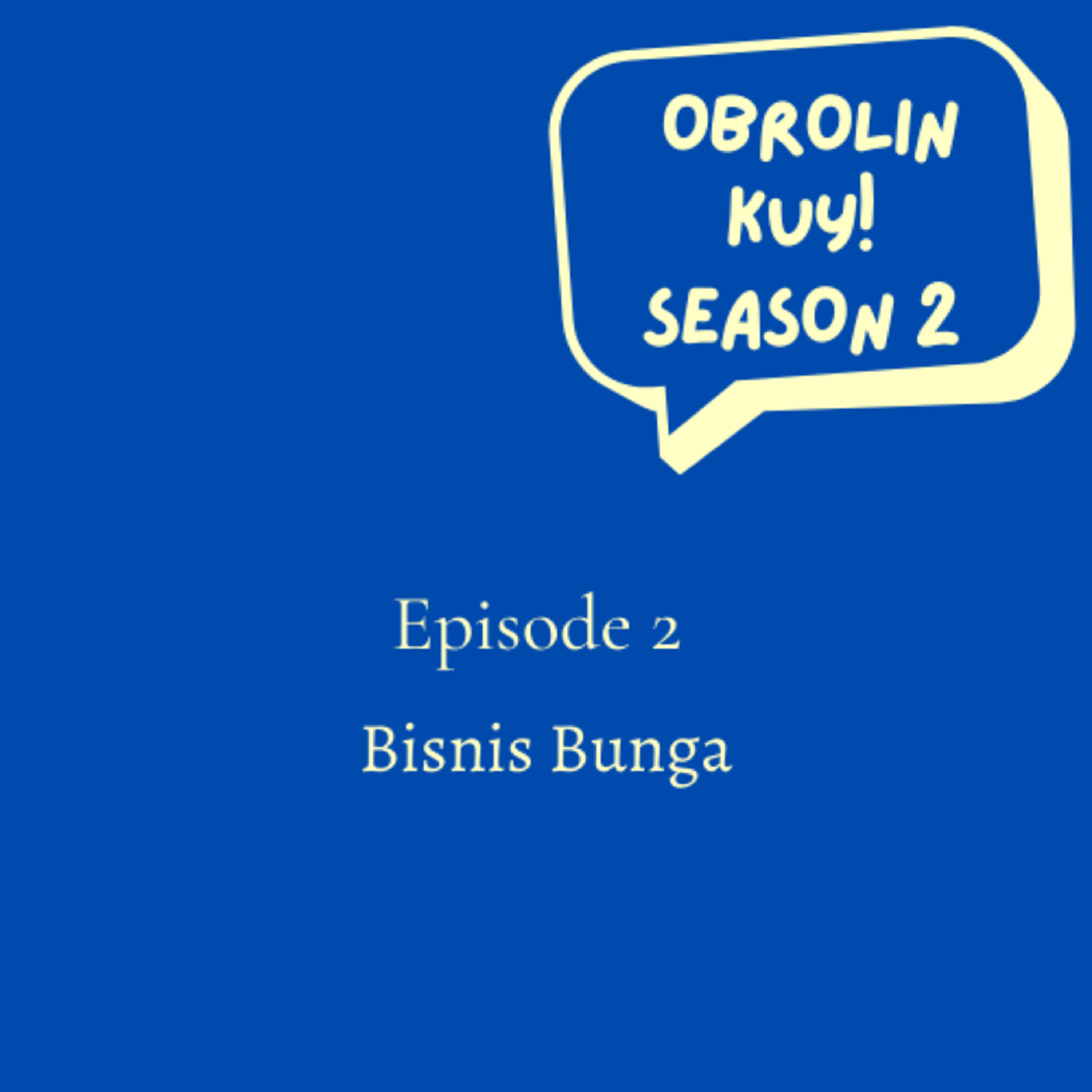 Obrolin Kuy!
