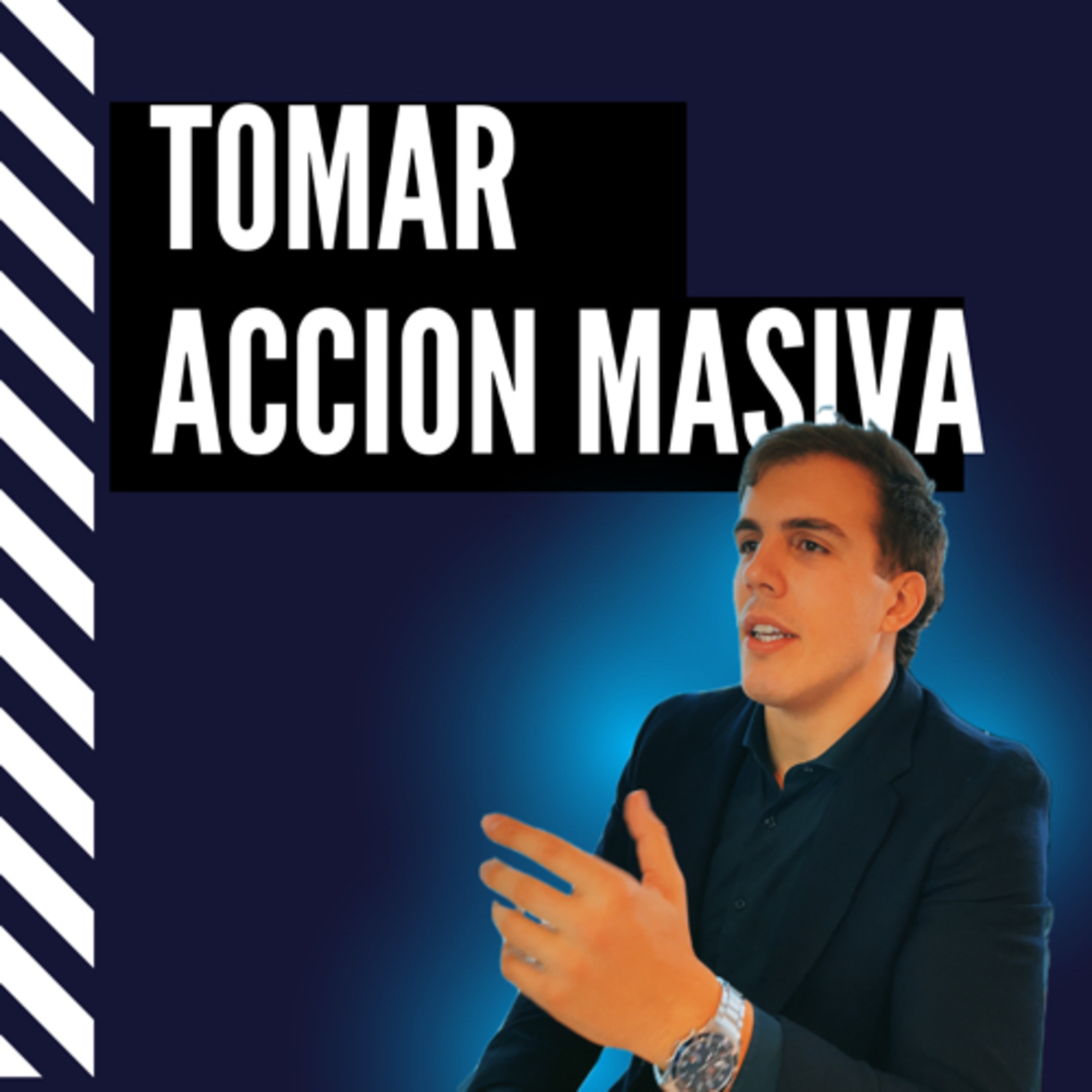 Tomar Acción Masiva  episode artwork