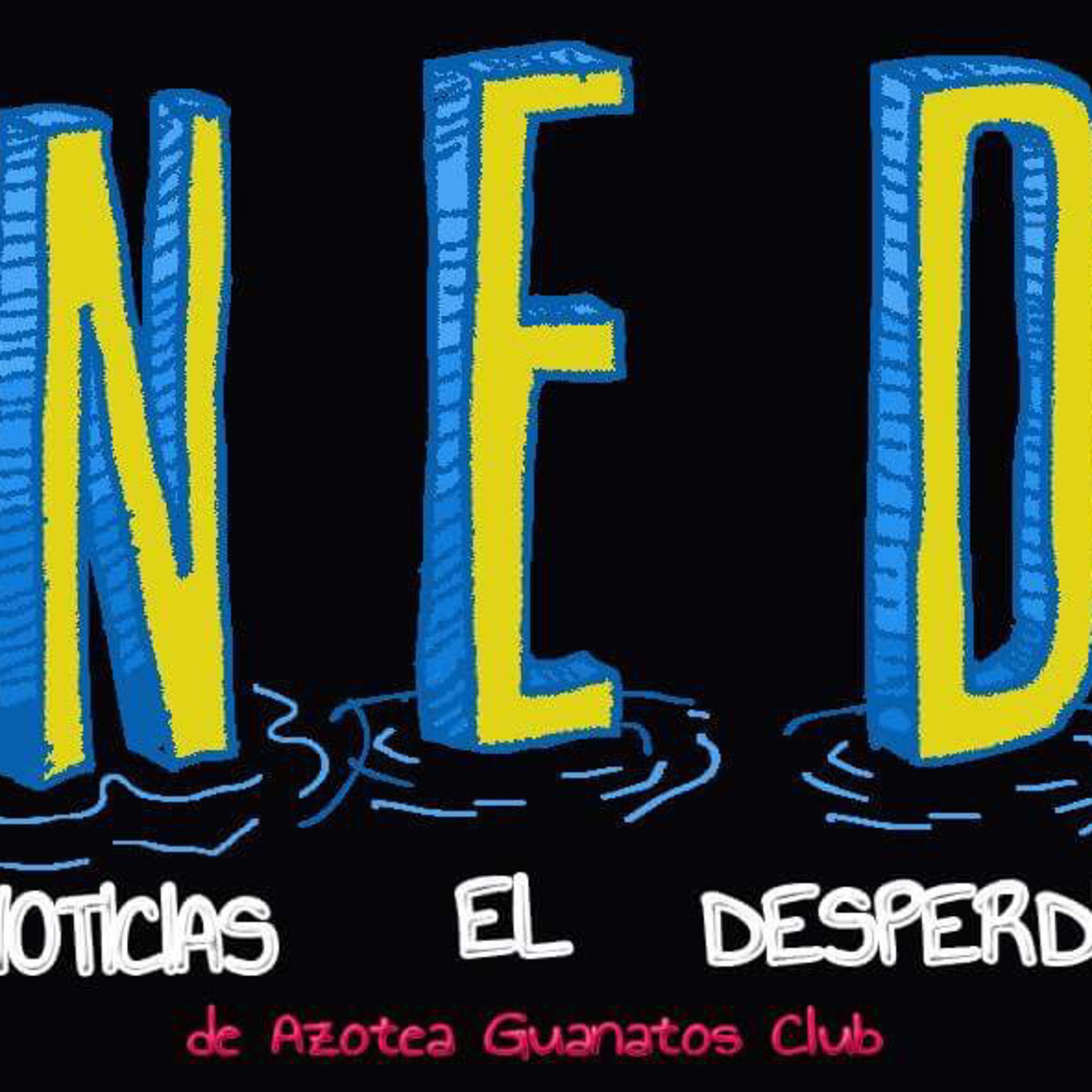 Azotea Guanatos Club - EP NED: Password tontos - El Smartphone mas BARATO del MUNDO episode artwork